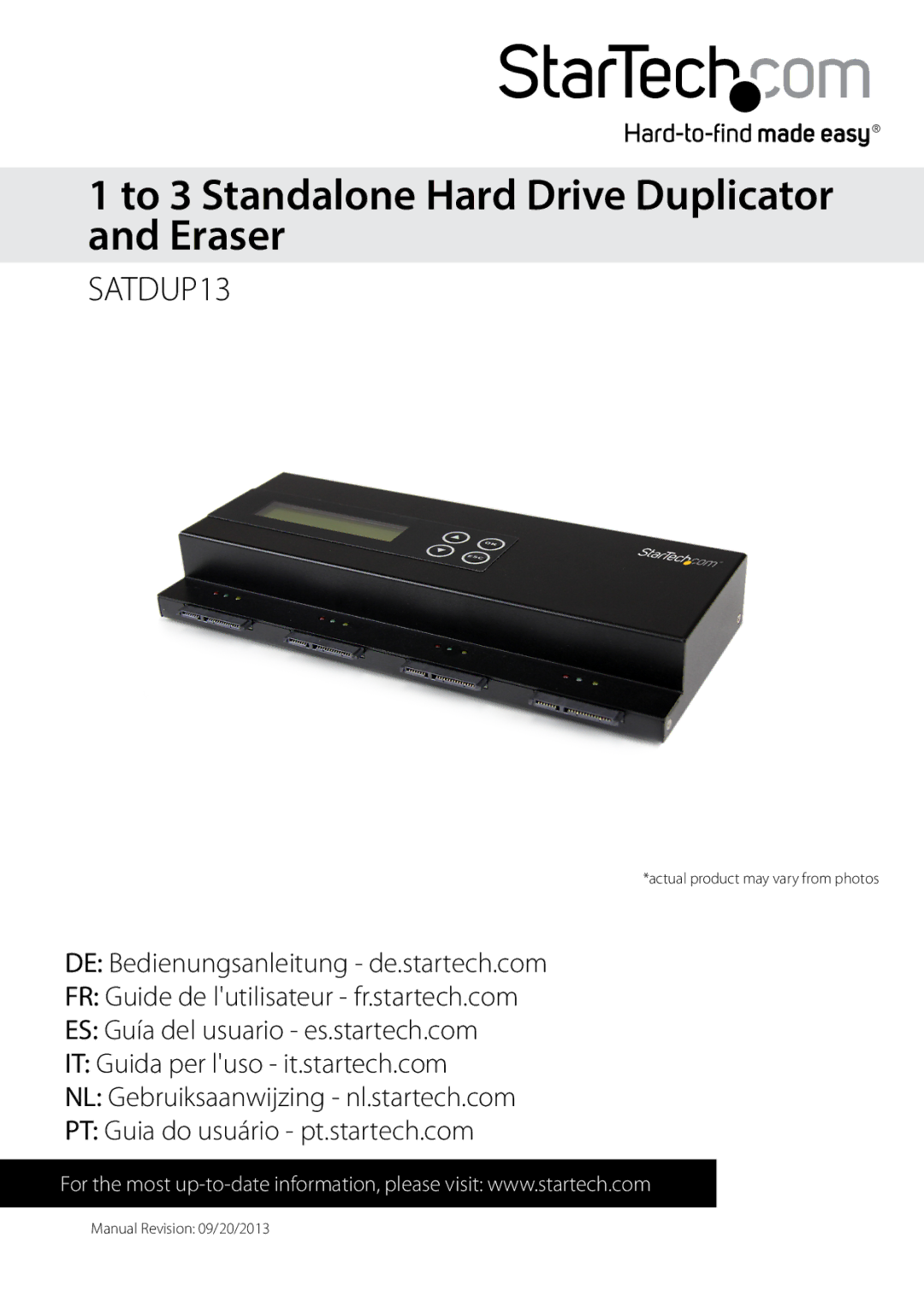 StarTech.com SATDUP13 manual To 3 Standalone Hard Drive Duplicator and Eraser 