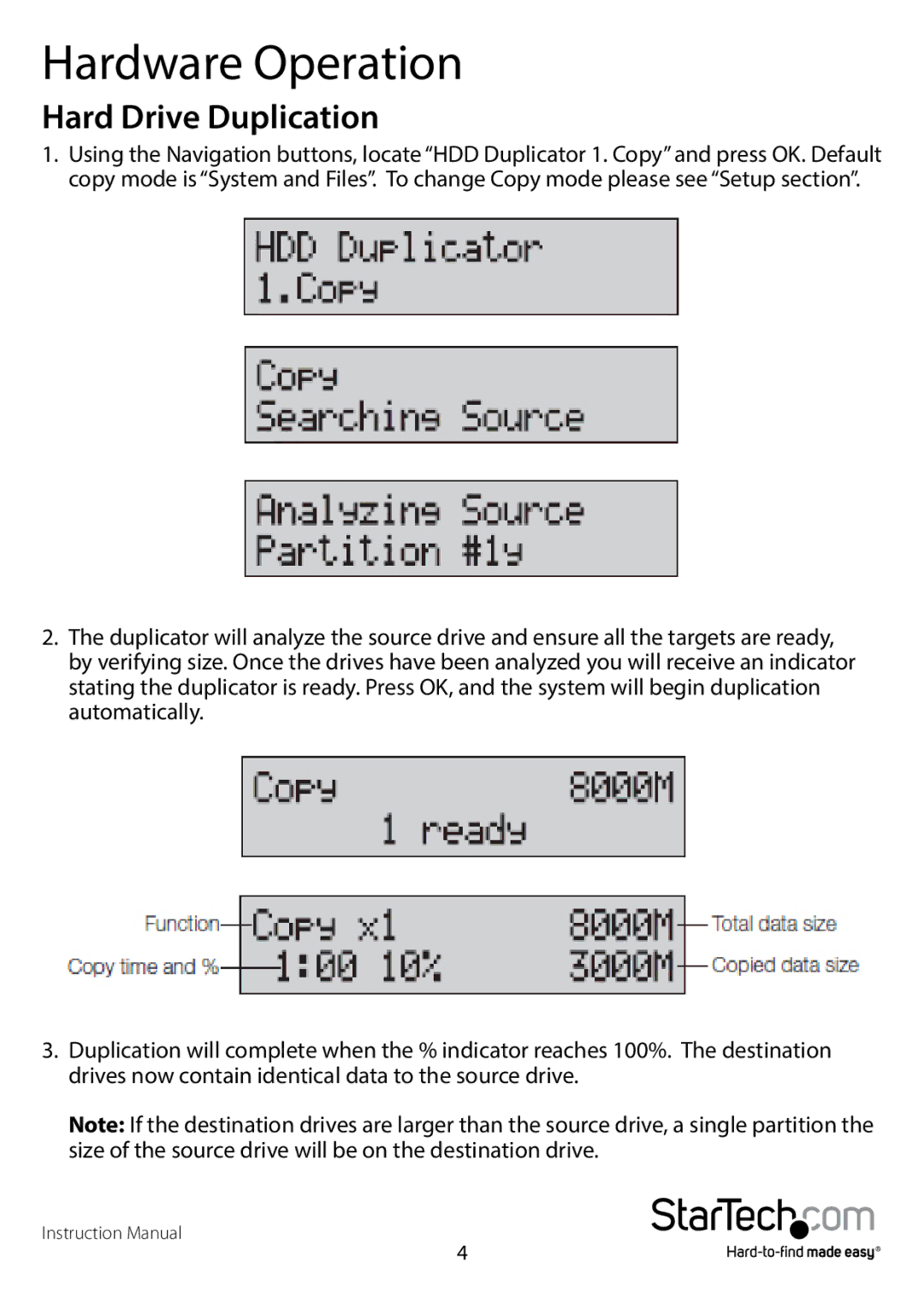 StarTech.com SATDUP13 manual Hardware Operation, Hard Drive Duplication 