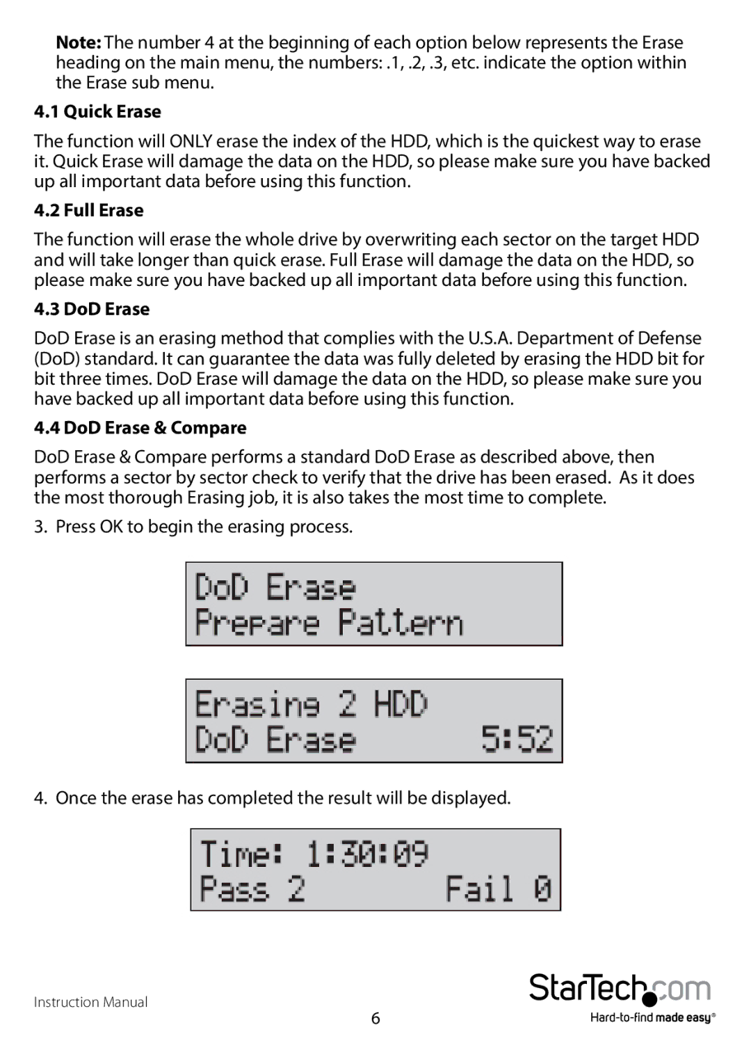 StarTech.com SATDUP13 manual Quick Erase, Full Erase, DoD Erase & Compare 