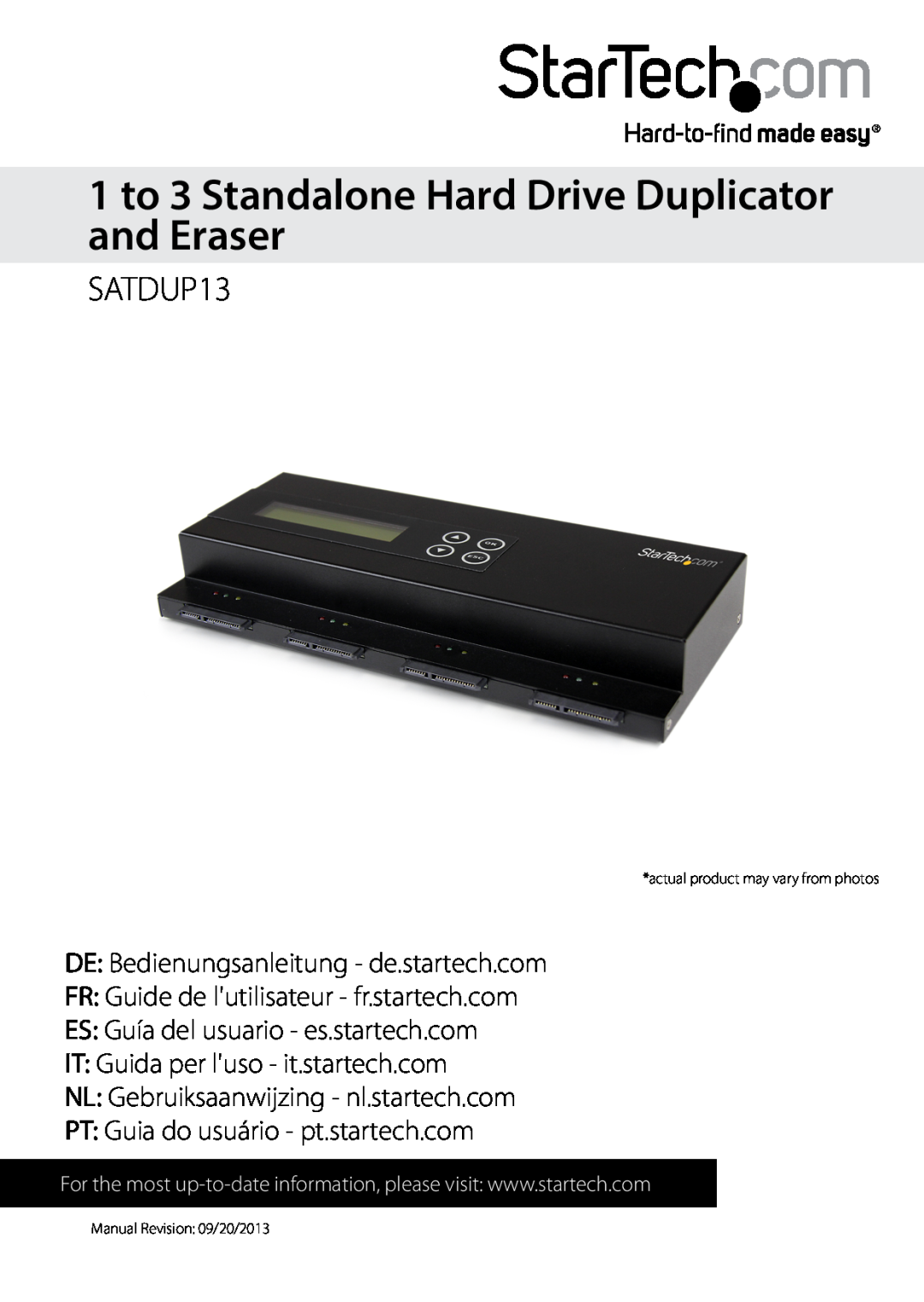 StarTech.com SATDUP13 manual 1 to 3 Standalone Hard Drive Duplicator and Eraser, DE Bedienungsanleitung - de.startech.com 