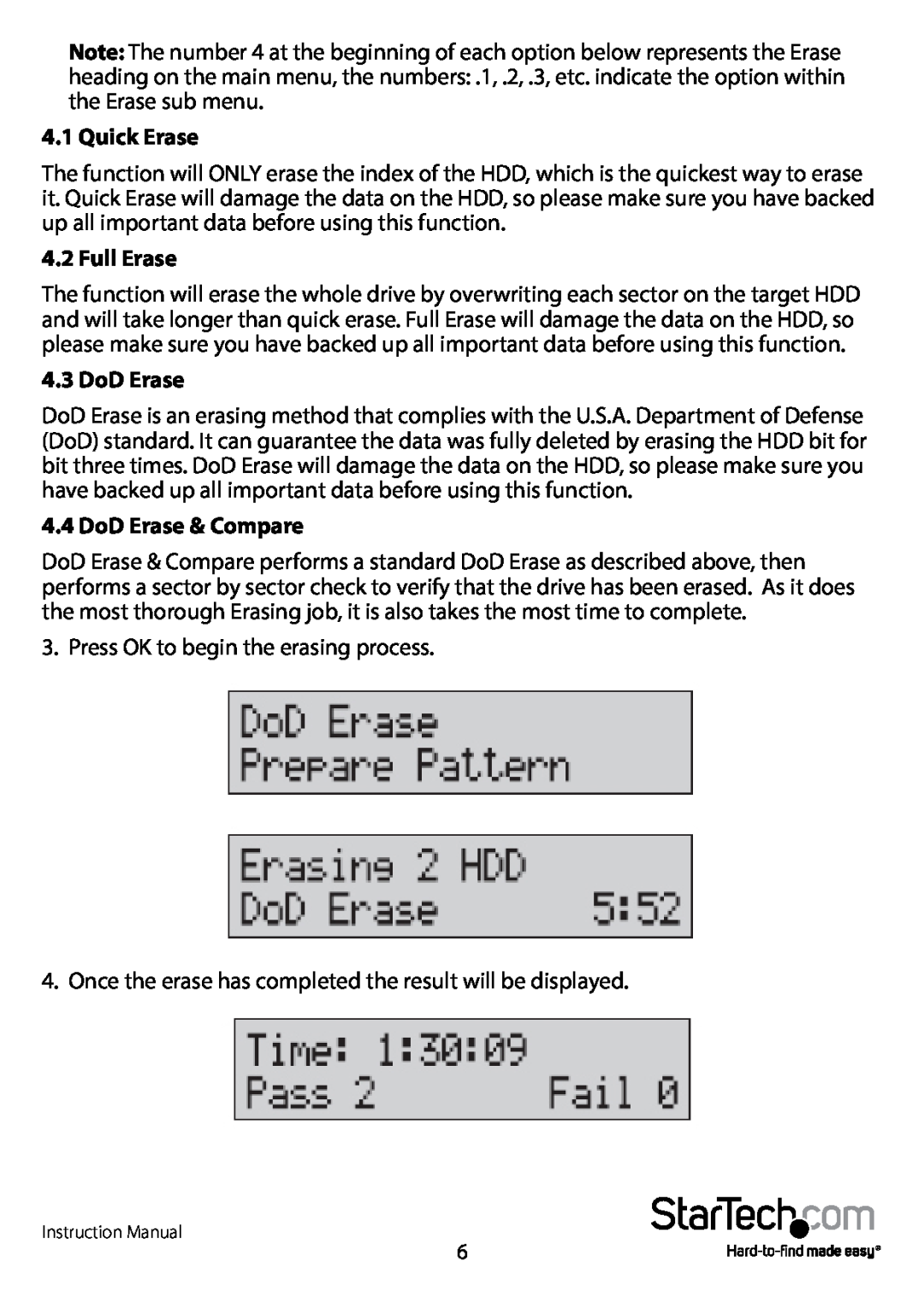 StarTech.com SATDUP13 manual Quick Erase, Full Erase, DoD Erase & Compare 