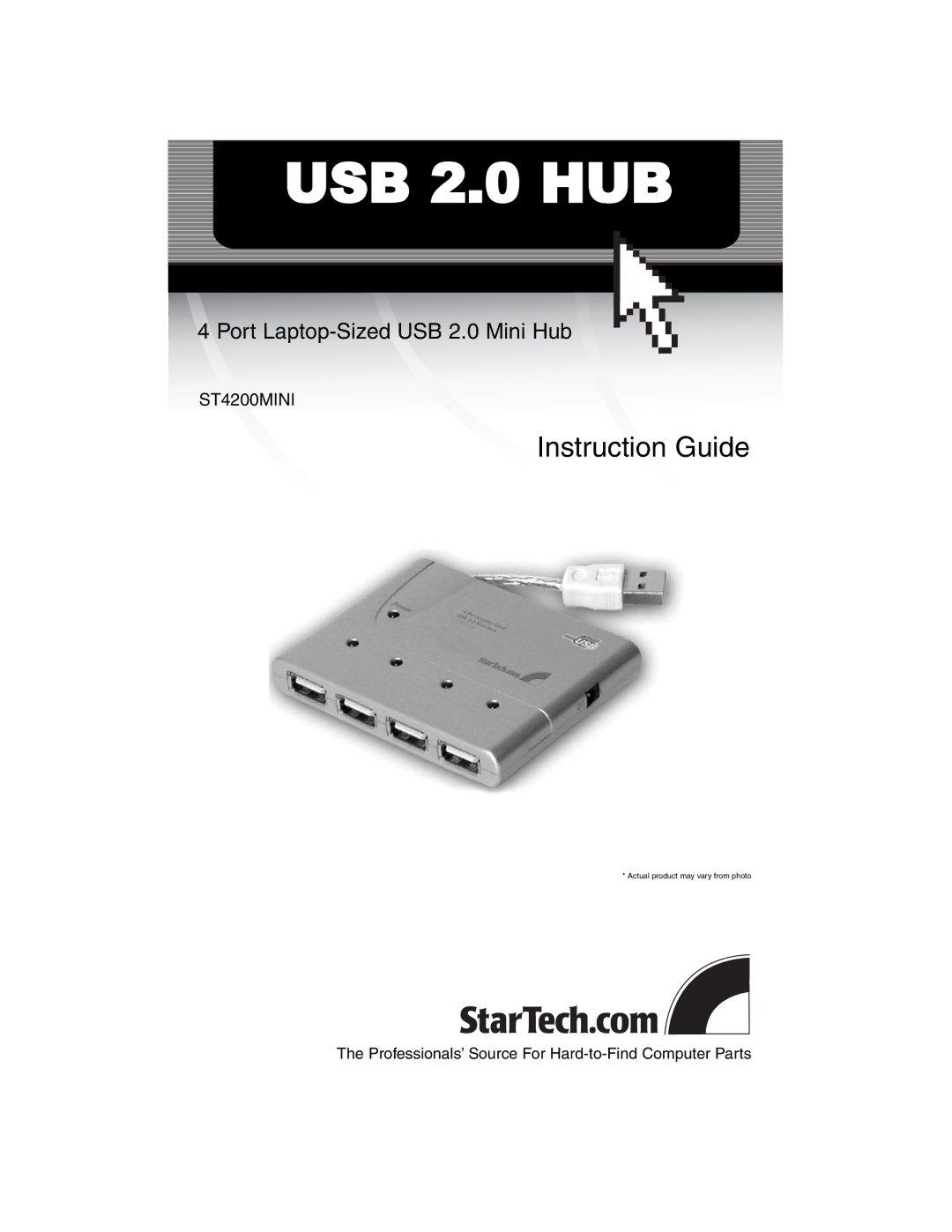 StarTech.com ST4200MINI manual USB 2.0 HUB 