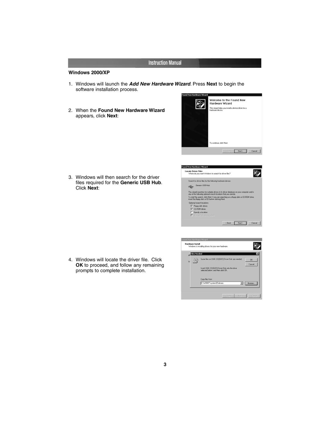 StarTech.com ST4202USB, ST7202USB instruction manual Windows 2000/XP, When the Found New Hardware Wizard appears, click Next 