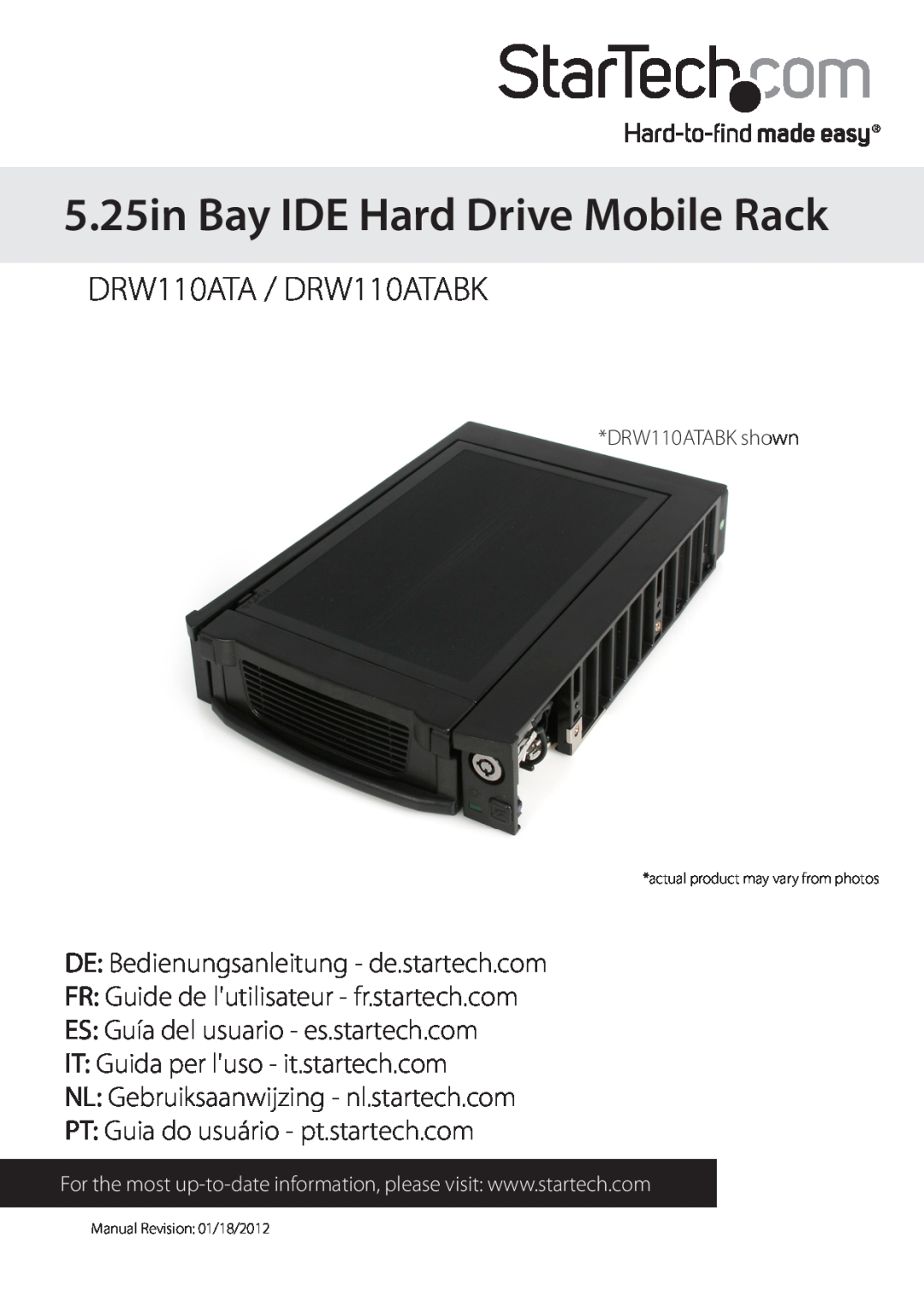 StarTech.com startech manual 5.25in Bay IDE Hard Drive Mobile Rack, DRW110ATA / DRW110ATABK, Manual Revision 01/18/2012 