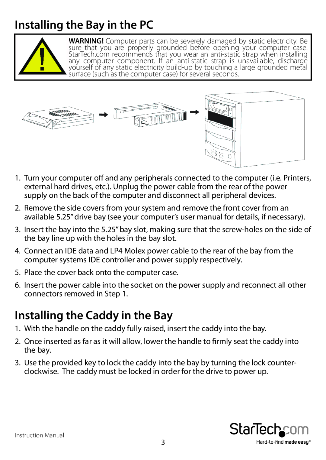 StarTech.com startech manual Installing the Bay in the PC, Installing the Caddy in the Bay 