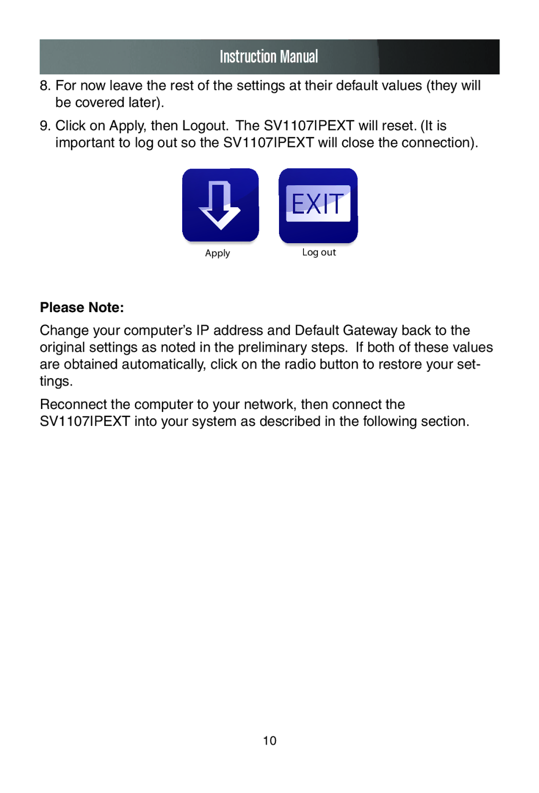 StarTech.com SV1107IPEXT manual Please Note 