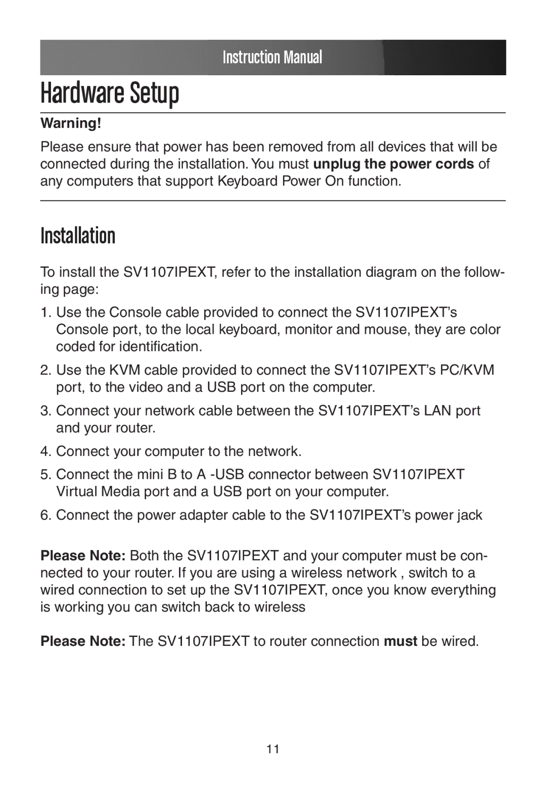 StarTech.com SV1107IPEXT manual Hardware Setup, Installation 