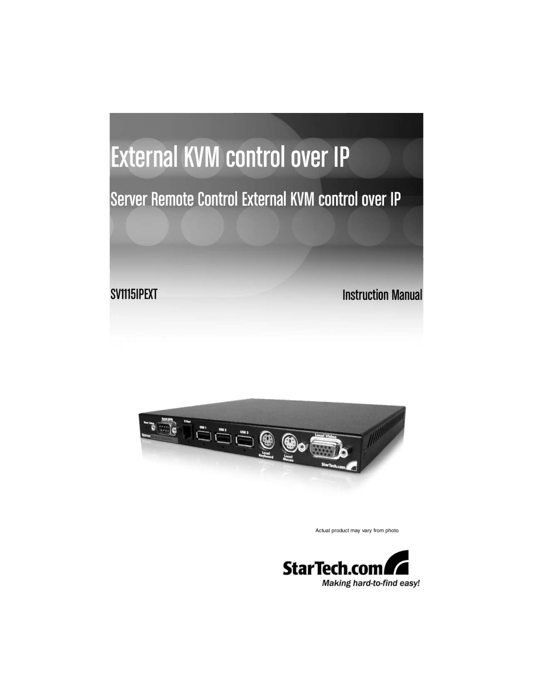 StarTech.com SV11151PEXT instruction manual External KVM control over IP 