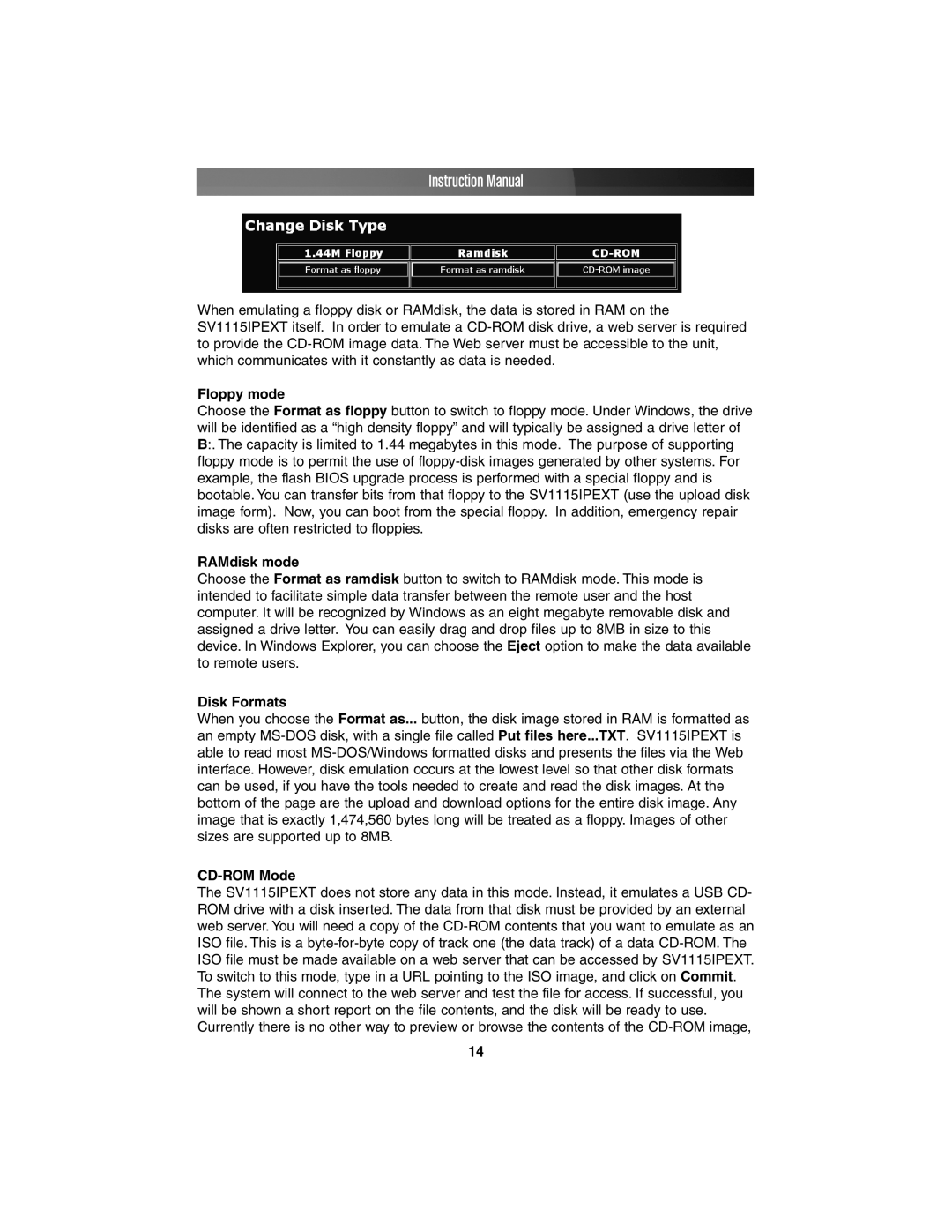 StarTech.com SV11151PEXT instruction manual Floppy mode, RAMdisk mode, Disk Formats, CD-ROM Mode 