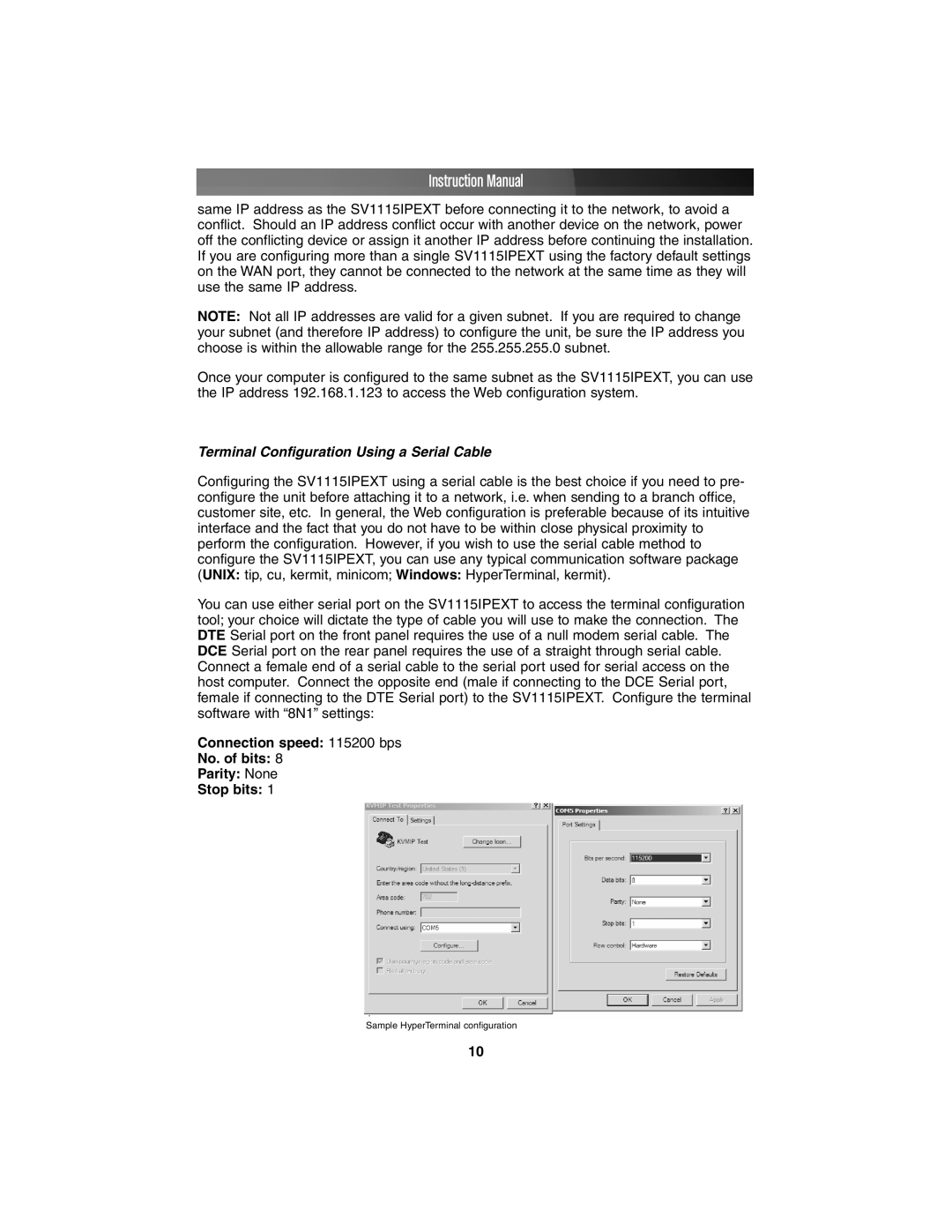 StarTech.com SV1115IPEXT instruction manual Terminal Configuration Using a Serial Cable 