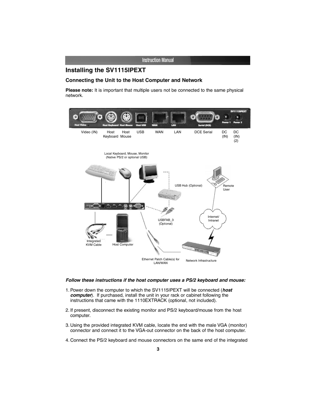 StarTech.com instruction manual Installing the SV1115IPEXT 