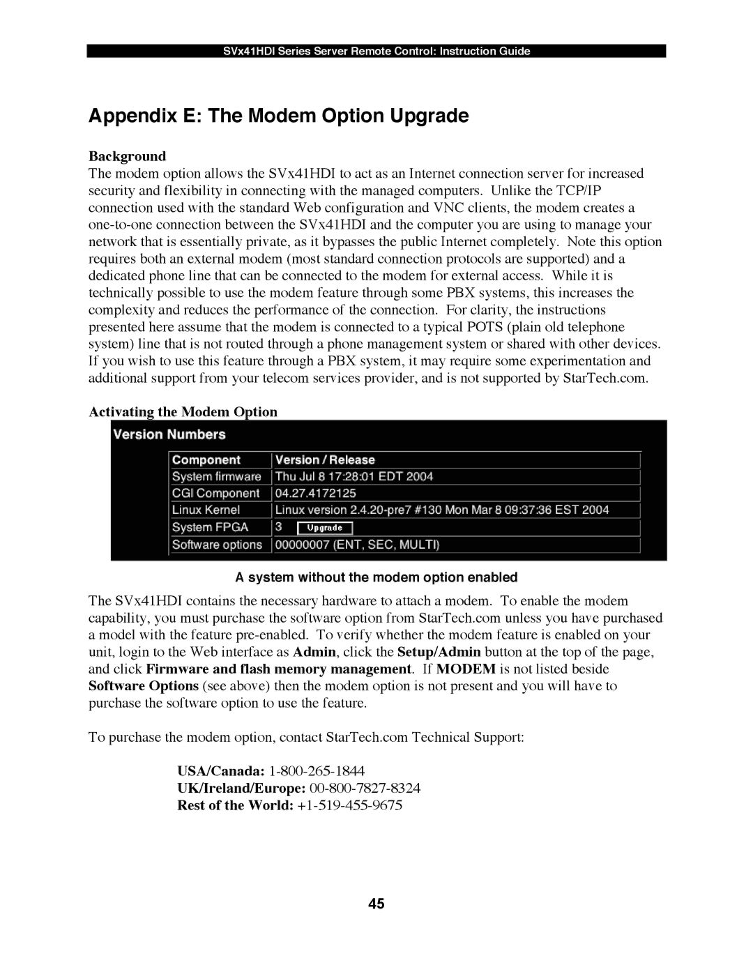 StarTech.com SV1641HDI, SV441HDI, SV841HDI manual Appendix E The Modem Option Upgrade, Activating the Modem Option 