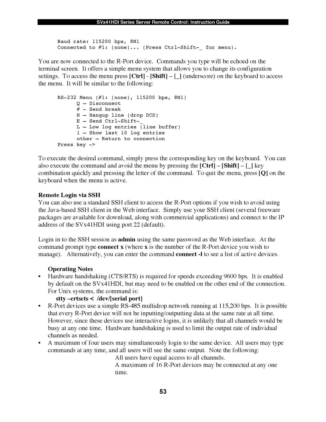 StarTech.com SV841HDI, SV1641HDI, SV441HDI manual Remote Login via SSH, Operating Notes, Stty -crtscts /dev/serial port 