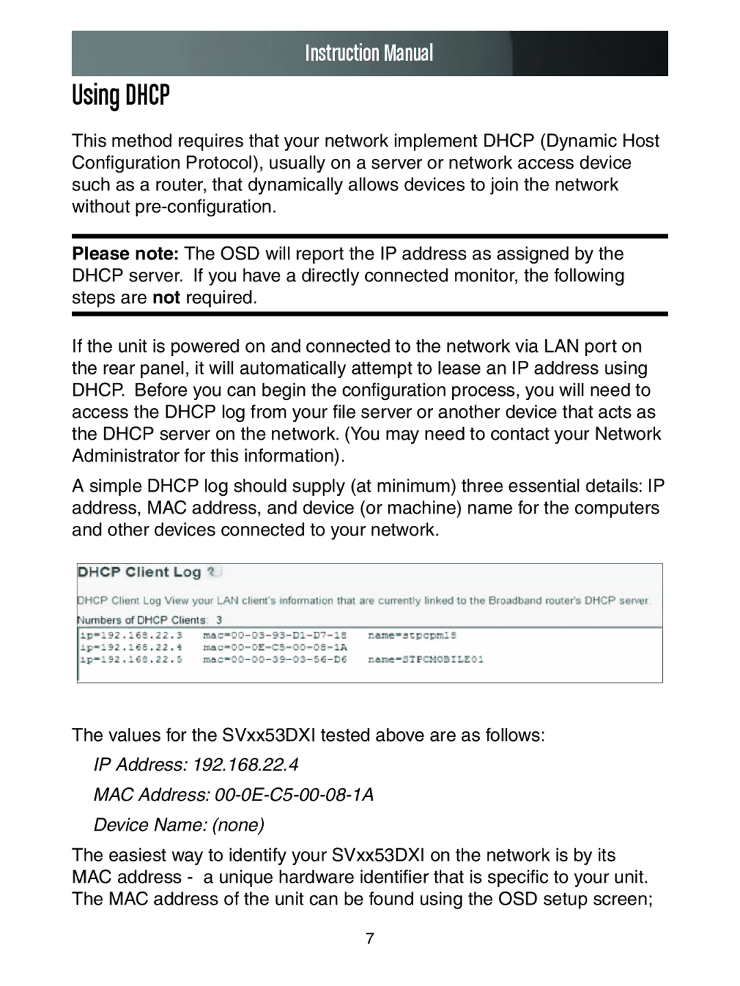 StarTech.com SV1653DXI, SV3253DXI manual Using Dhcp, IP Address MAC Address 00-0E-C5-00-08-1A Device Name none 