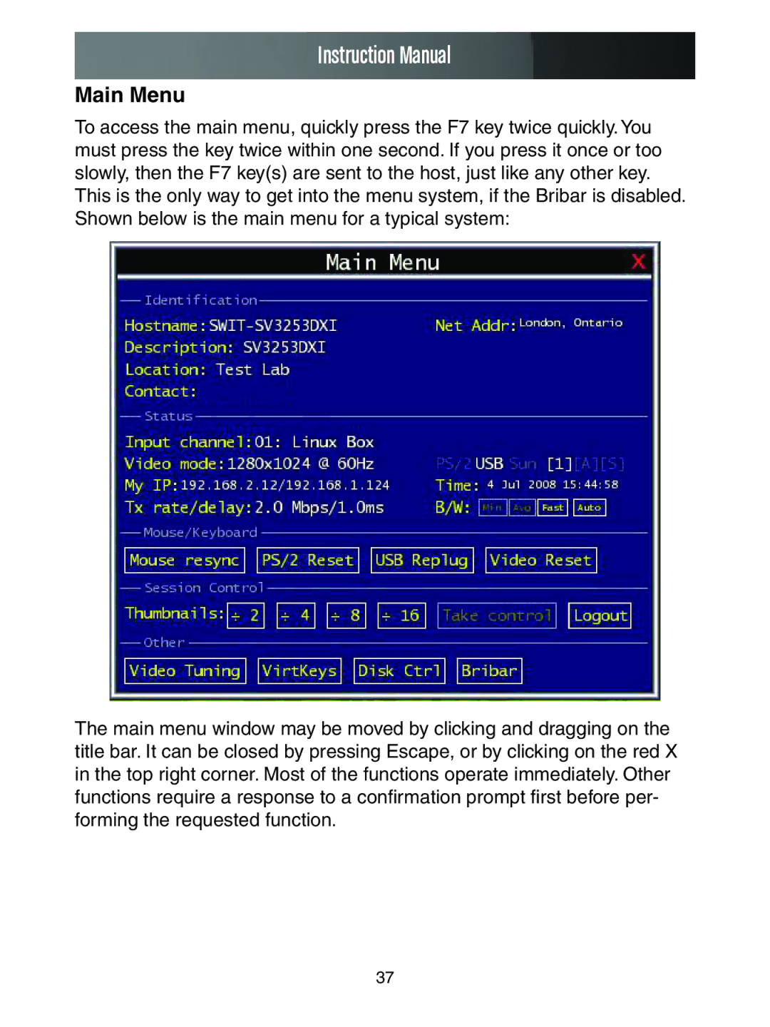 StarTech.com SV1653DXI, SV3253DXI manual Main Menu 