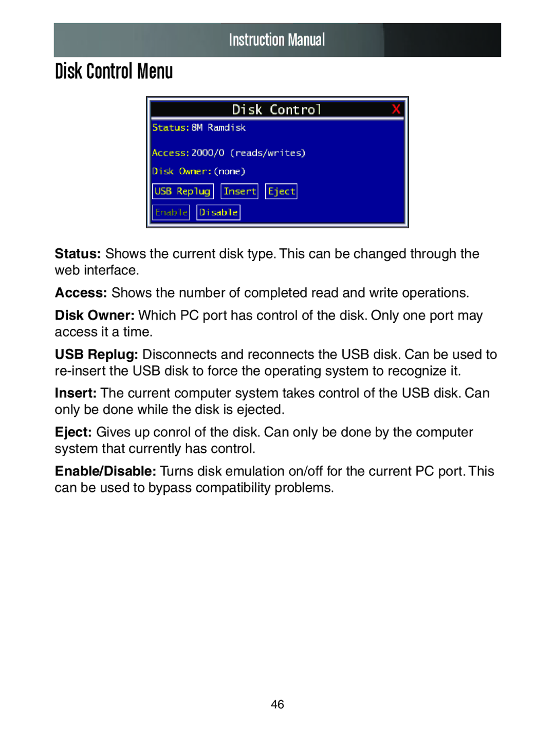 StarTech.com SV3253DXI, SV1653DXI manual Disk Control Menu 