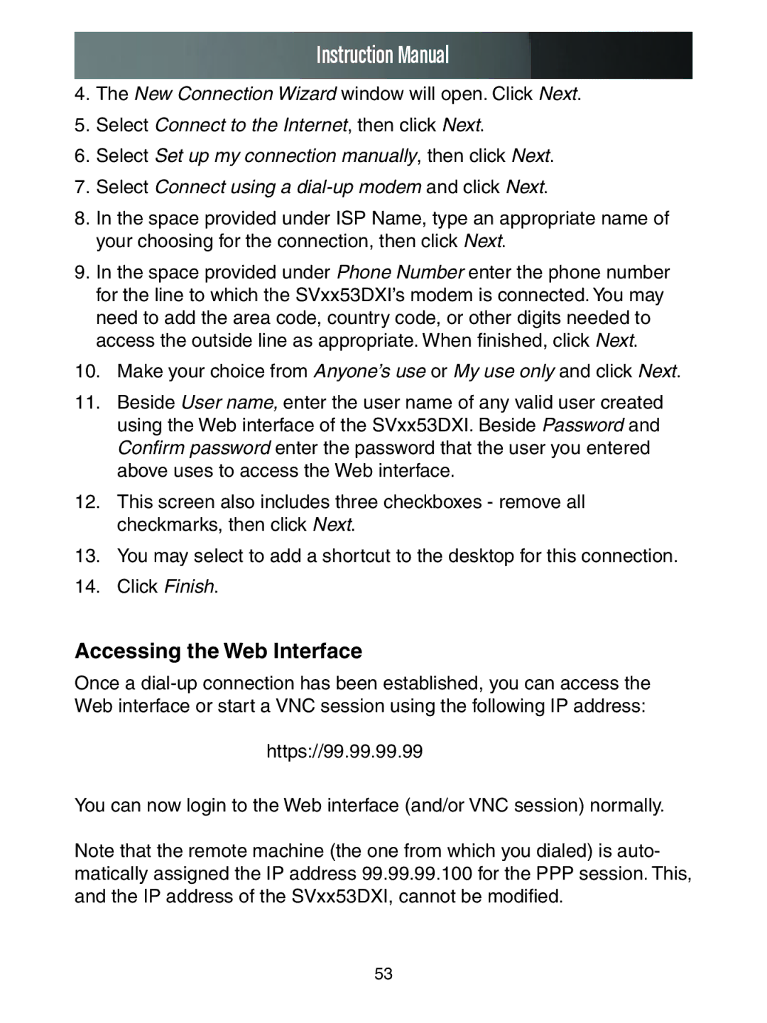 StarTech.com SV1653DXI, SV3253DXI manual Accessing the Web Interface 