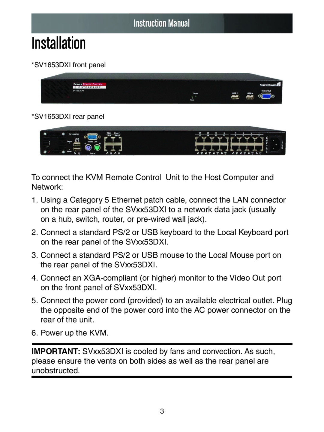 StarTech.com SV1653DXI, SV3253DXI manual Installation 