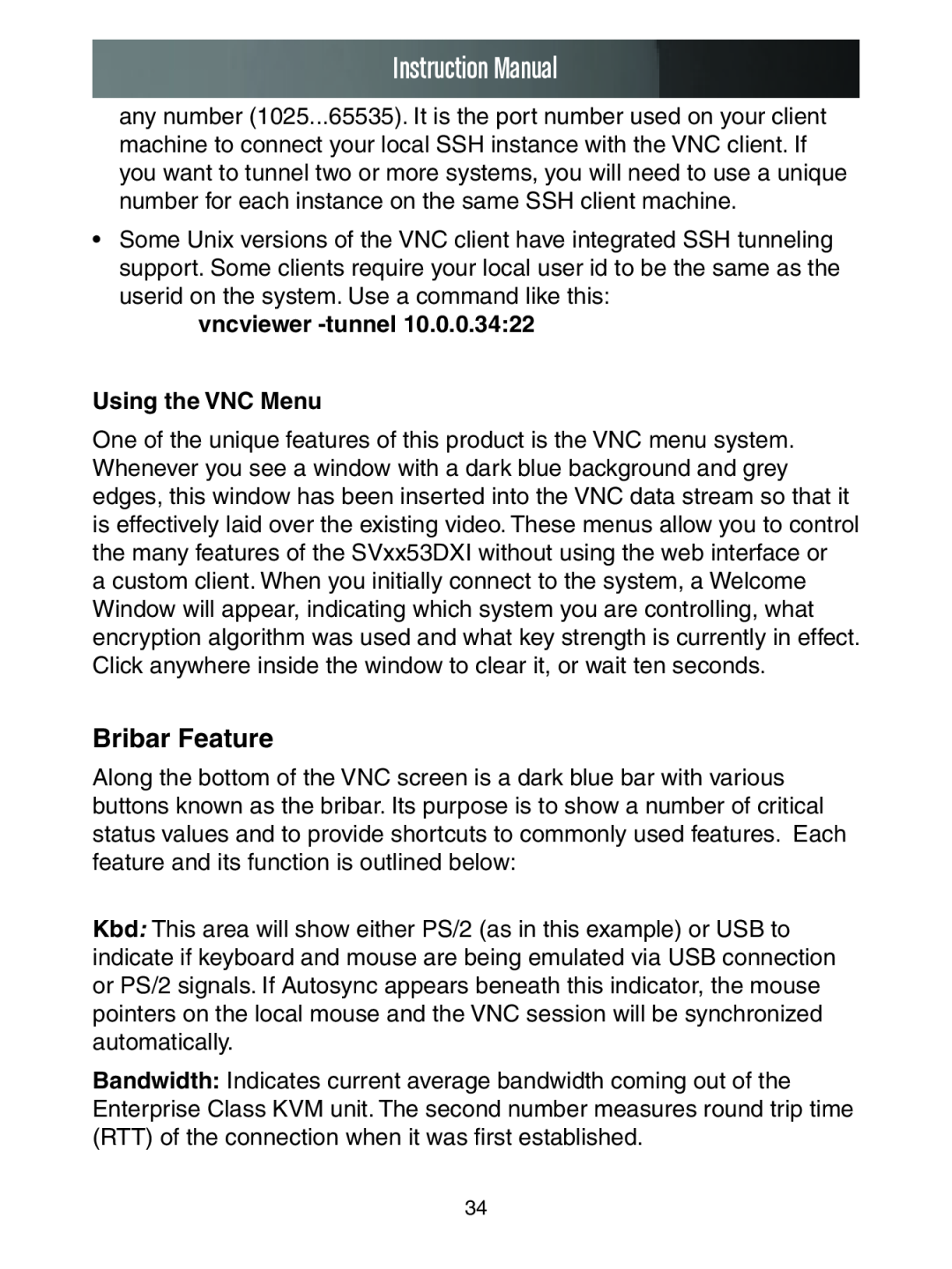 StarTech.com SV3253DXI, SV1653DXI manual Bribar Feature, vncviewer -tunnel Using the VNC Menu, Instruction Manual 