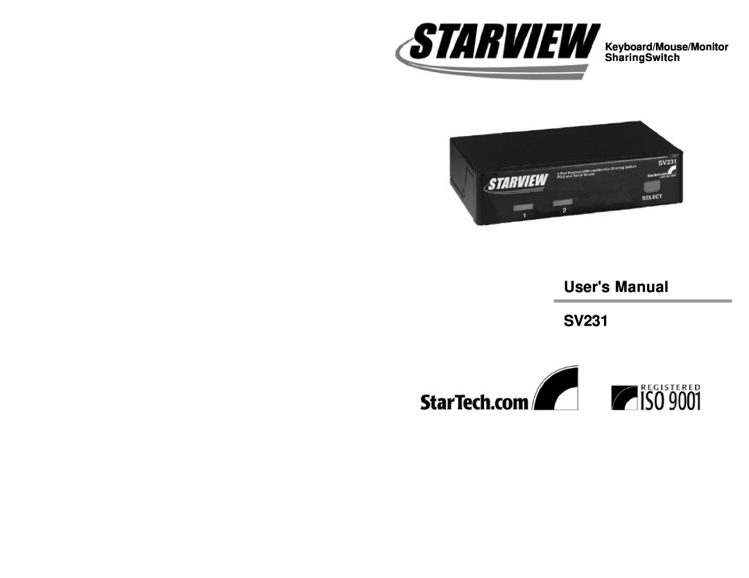 StarTech.com Sv231 user manual Users Manual SV231, Keyboard/Mouse/Monitor SharingSwitch 