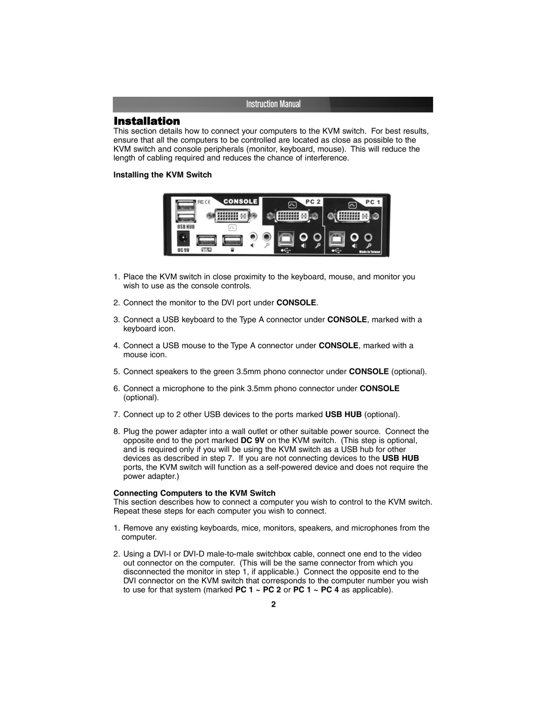 StarTech.com SV231UADVI instruction manual Installation, Installing the KVM Switch, Connecting Computers to the KVM Switch 