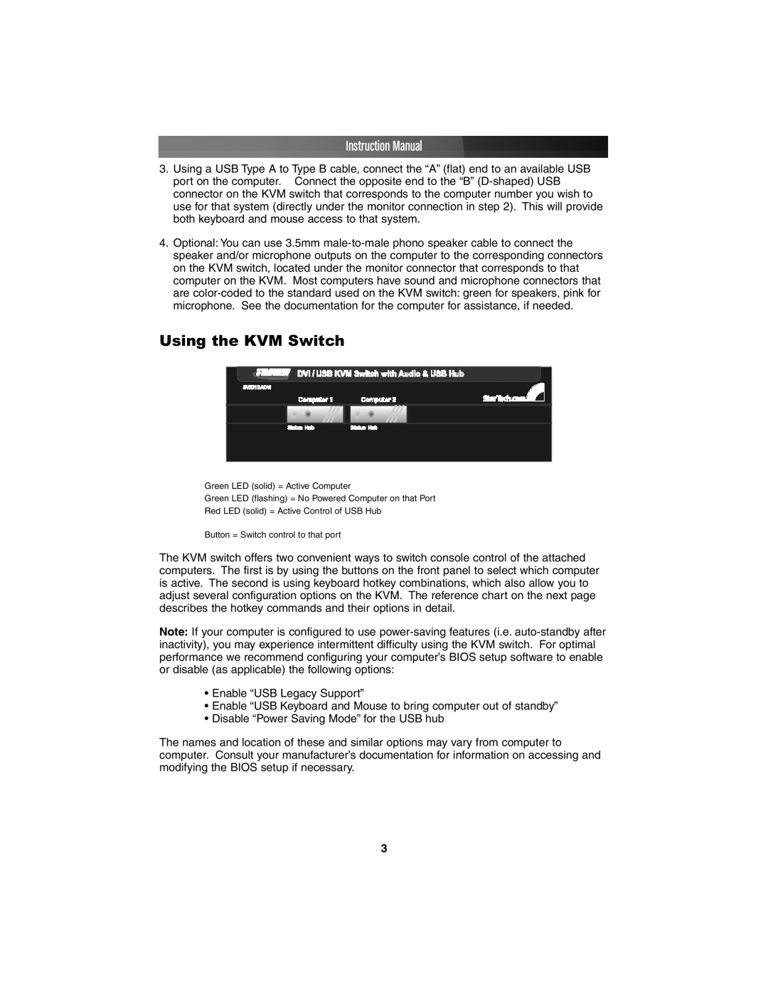 StarTech.com SV231UADVI instruction manual Using the KVM Switch 