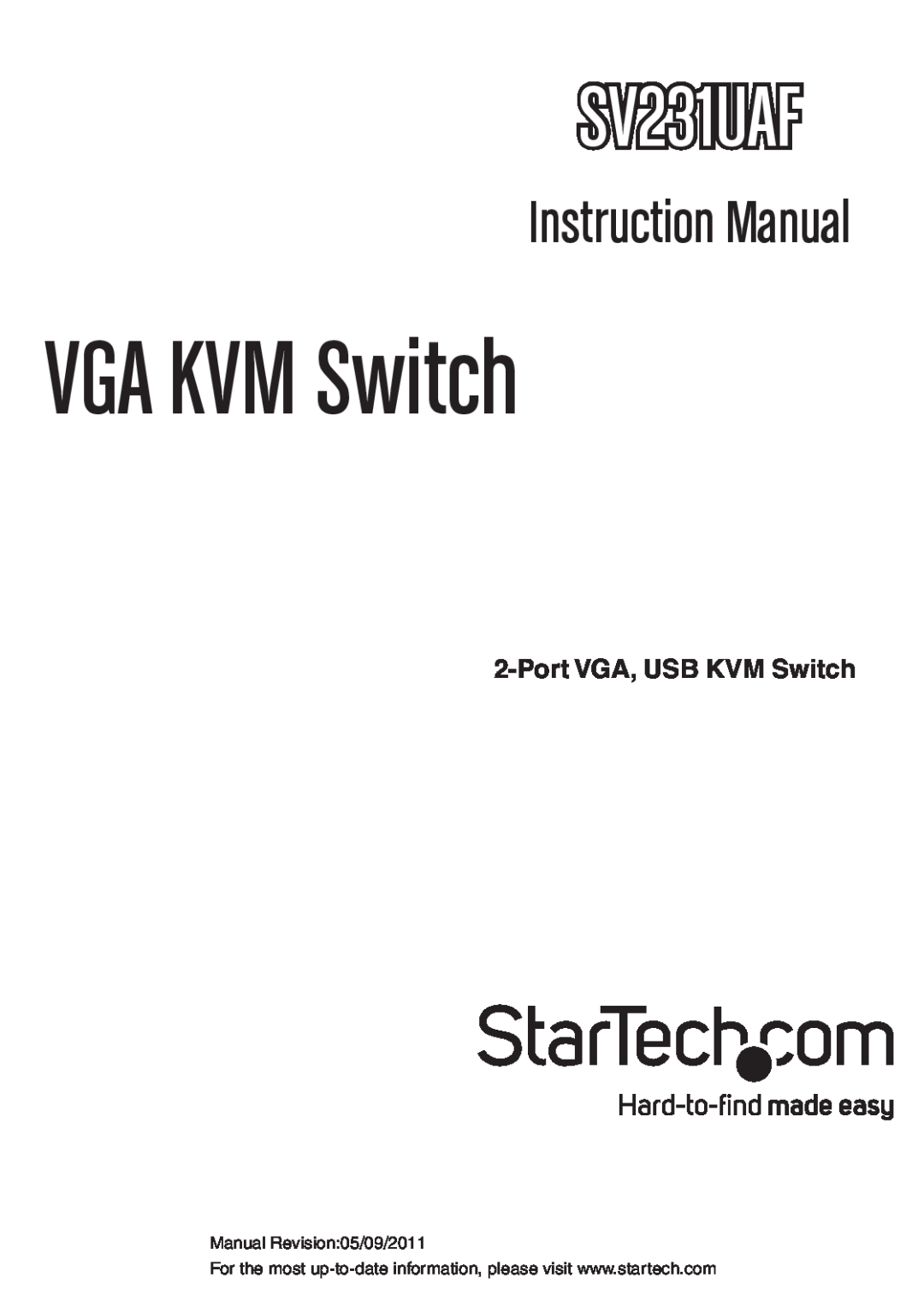 StarTech.com SV231UAF instruction manual Port VGA, USB KVM Switch, VGA KVM Switch, Instruction Manual 