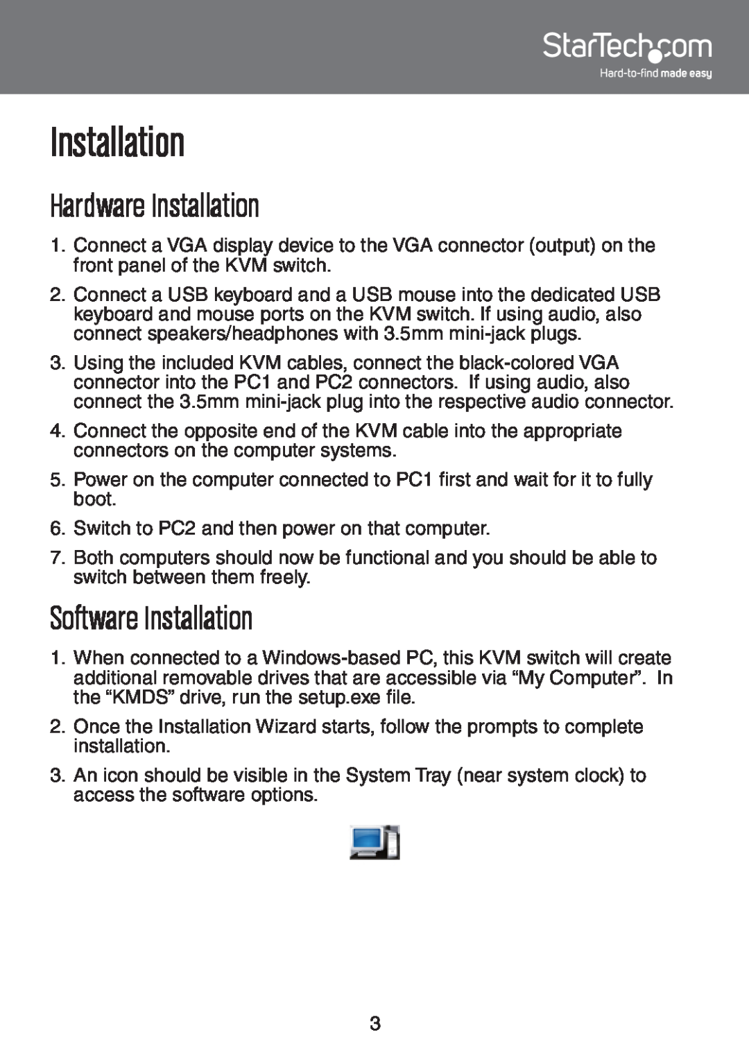 StarTech.com SV231UAF instruction manual Hardware Installation, Software Installation 