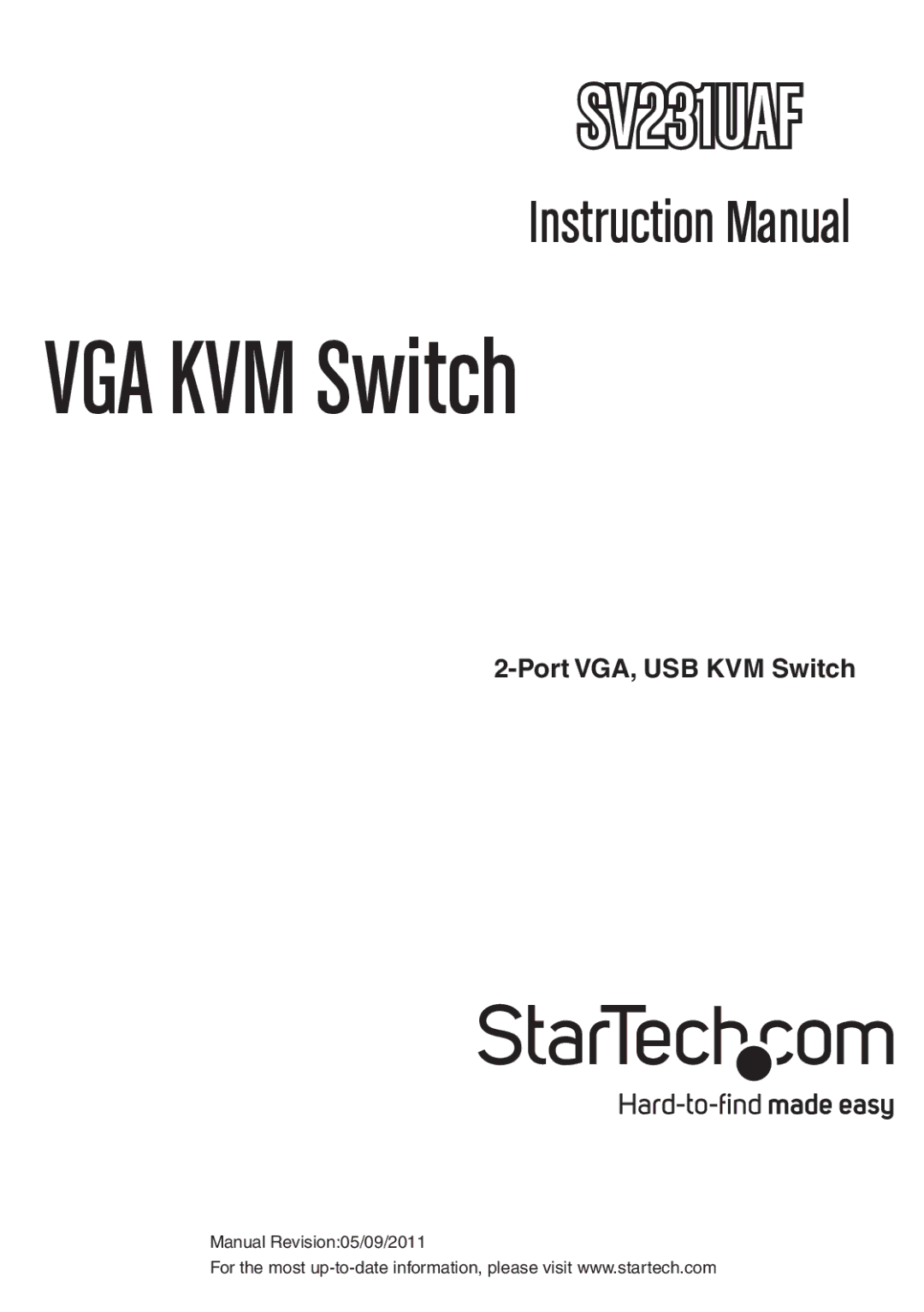 StarTech.com SV231UAF instruction manual VGA KVM Switch 