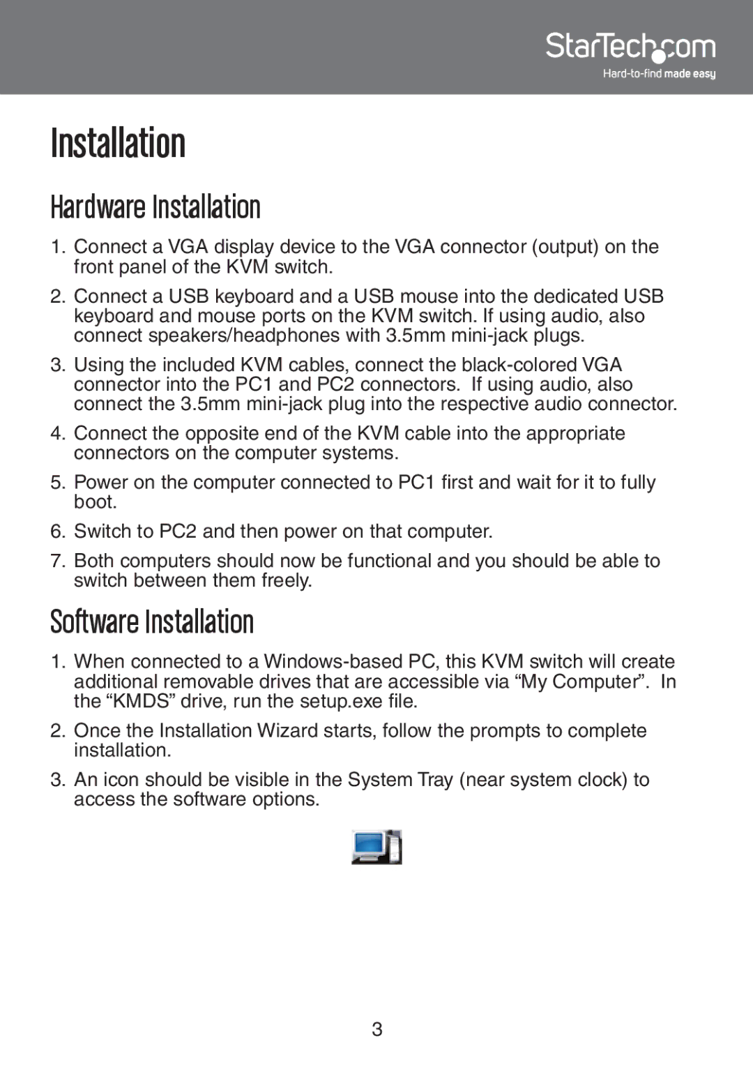 StarTech.com SV231UAF instruction manual Hardware Installation, Software Installation 