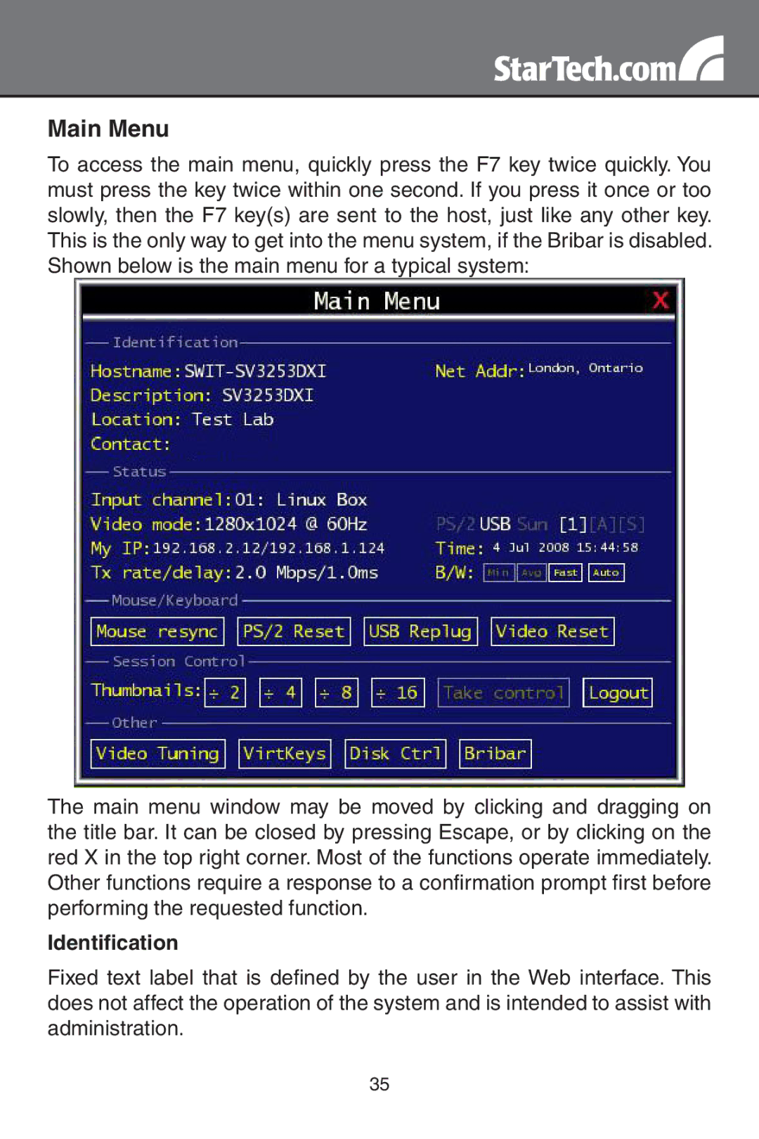 StarTech.com SV3254DX4I, SV1654DX4I instruction manual Main Menu, Identification 