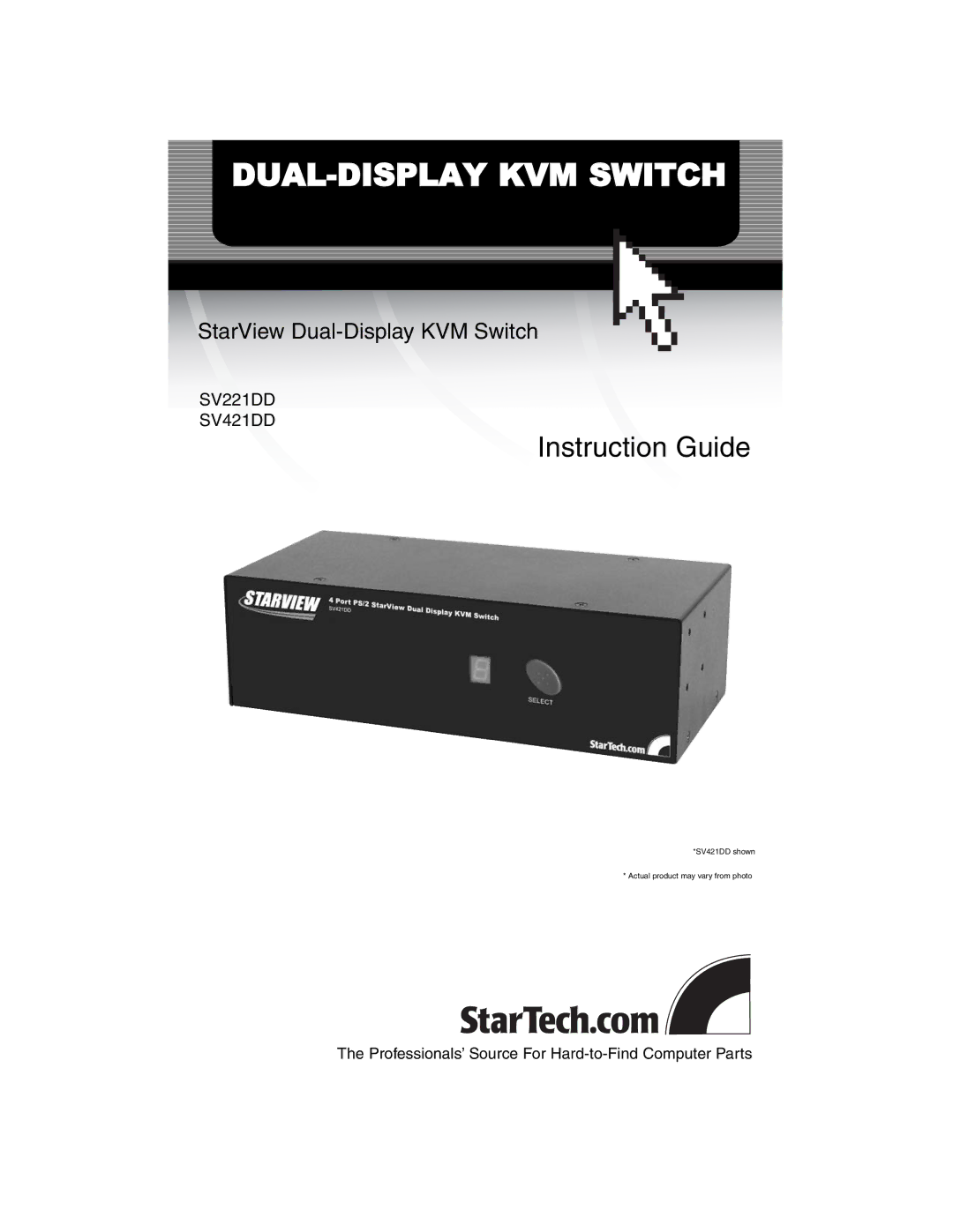 StarTech.com SV221DD, SV421DD manual DUAL-DISPLAY KVM Switch 