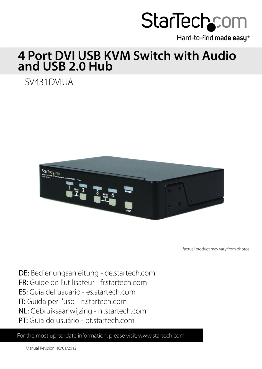 StarTech.com SV431-DVIUA manual Port DVI USB KVM Switch with Audio and USB 2.0 Hub, SV431DVIUA, Manual Revision 10/01/2012 