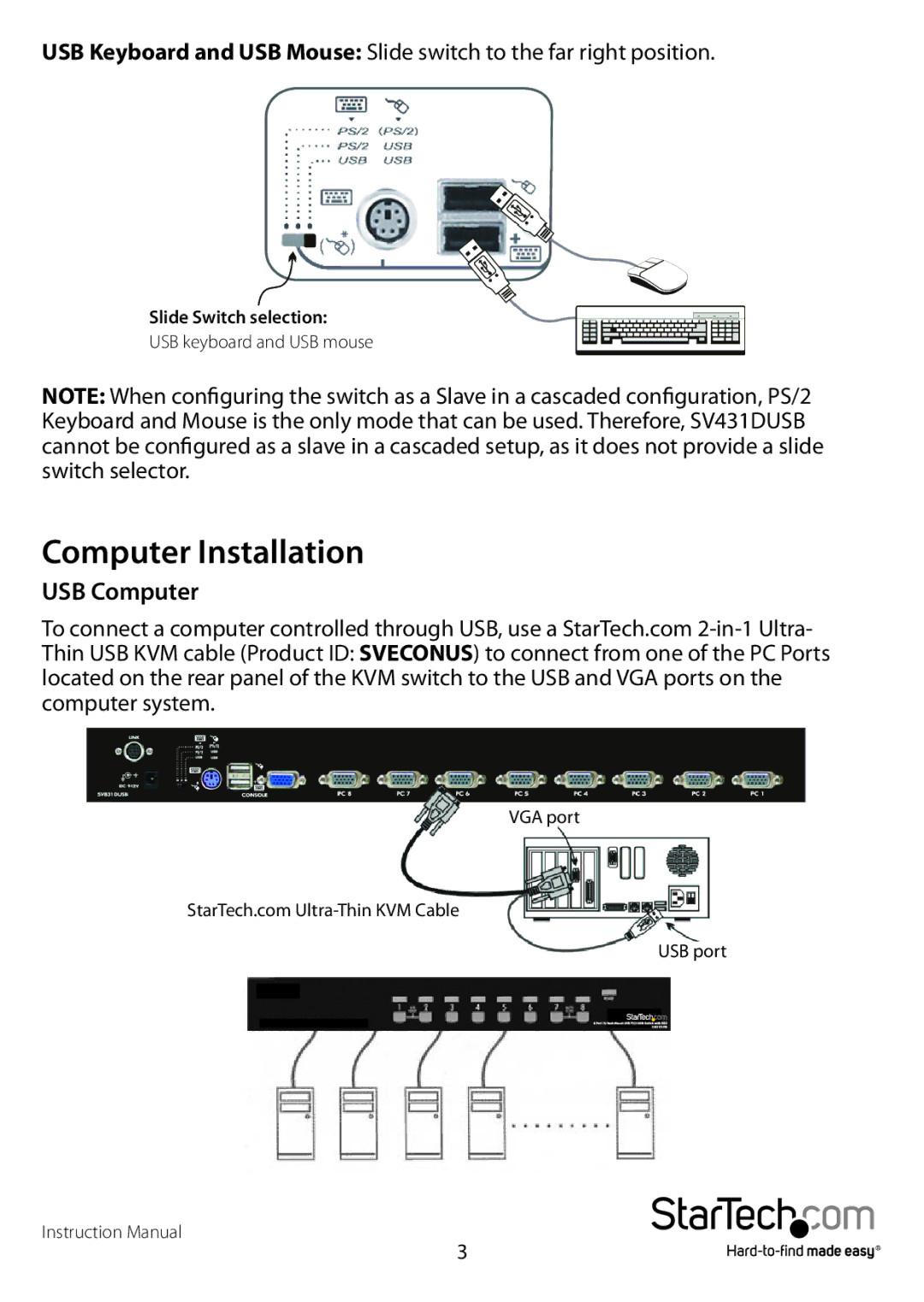 StarTech.com sv431dusb manual Computer Installation 