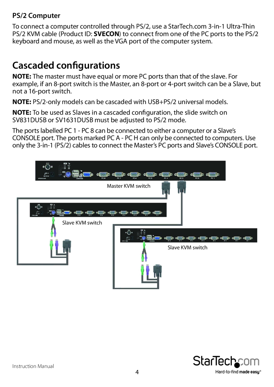 StarTech.com sv431dusb manual Cascaded configurations 