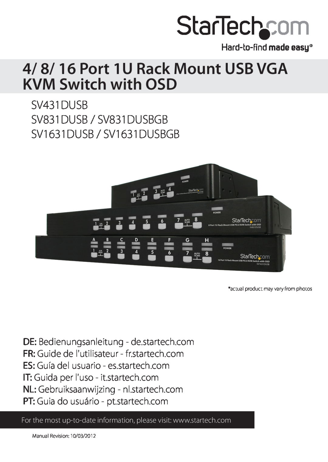 StarTech.com sv431dusb manual 4/ 8/ 16 Port 1U Rack Mount USB VGA KVM Switch with OSD 