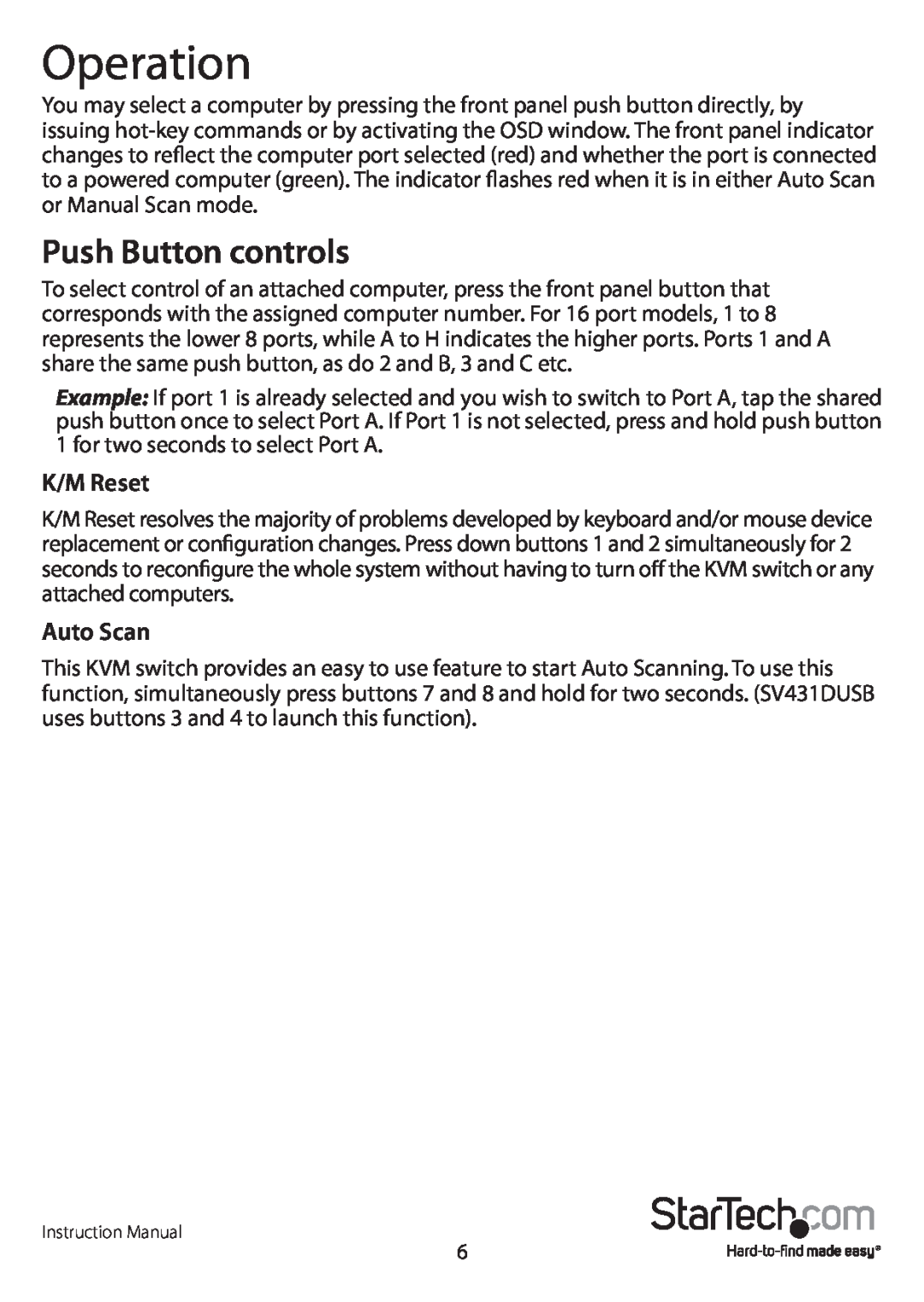 StarTech.com sv431dusb manual Operation, Push Button controls, K/M Reset, Auto Scan 