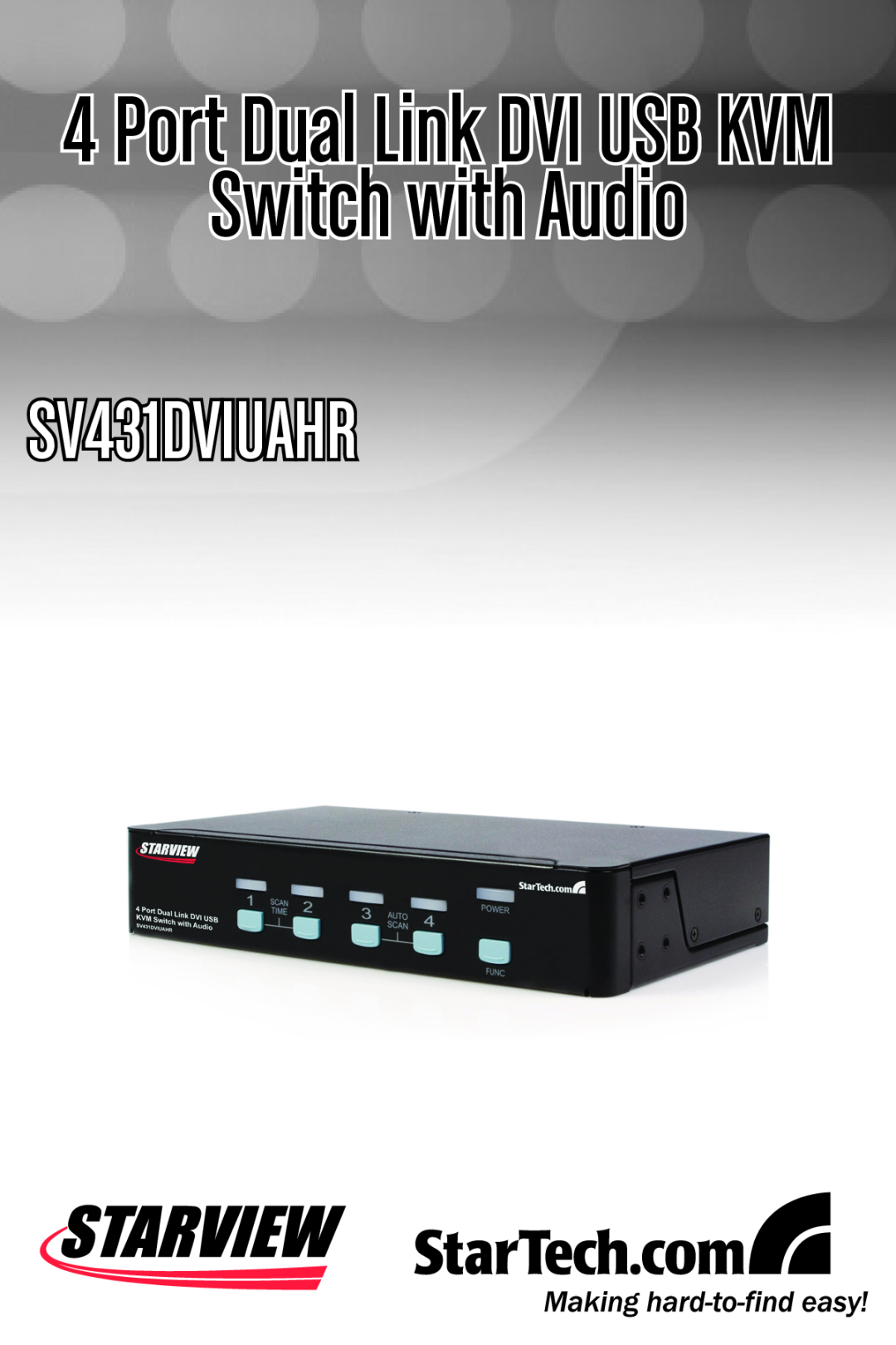 StarTech.com SV431DVIUAHR manual Switch with Audio, Port Dual Link DVI USB KVM 