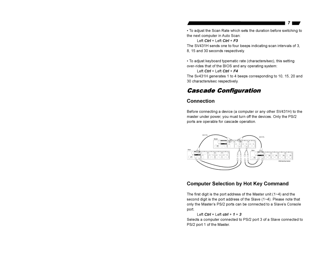 StarTech.com SV431H user manual Cascade Configuration, Connection, Computer Selection by Hot Key Command 