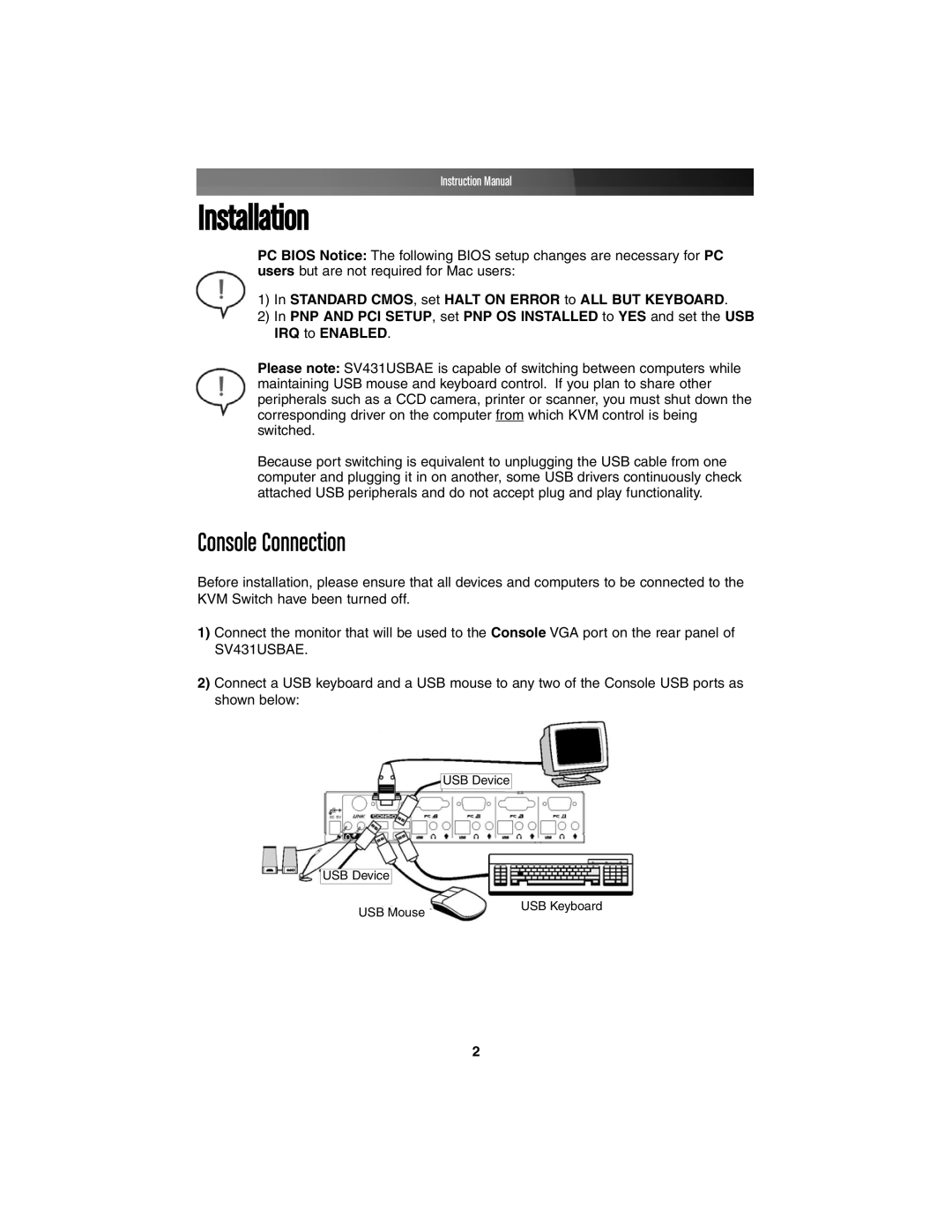 StarTech.com SV431USBAE instruction manual Installation, Console Connection 