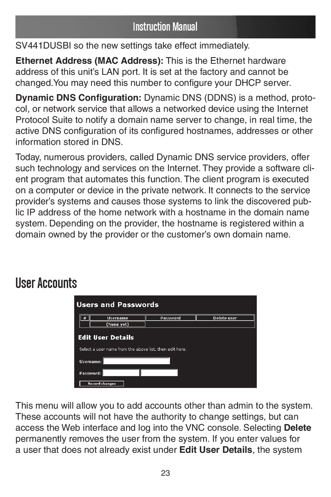 StarTech.com instruction manual User Accounts, SV441DUSBI so the new settings take effect immediately 