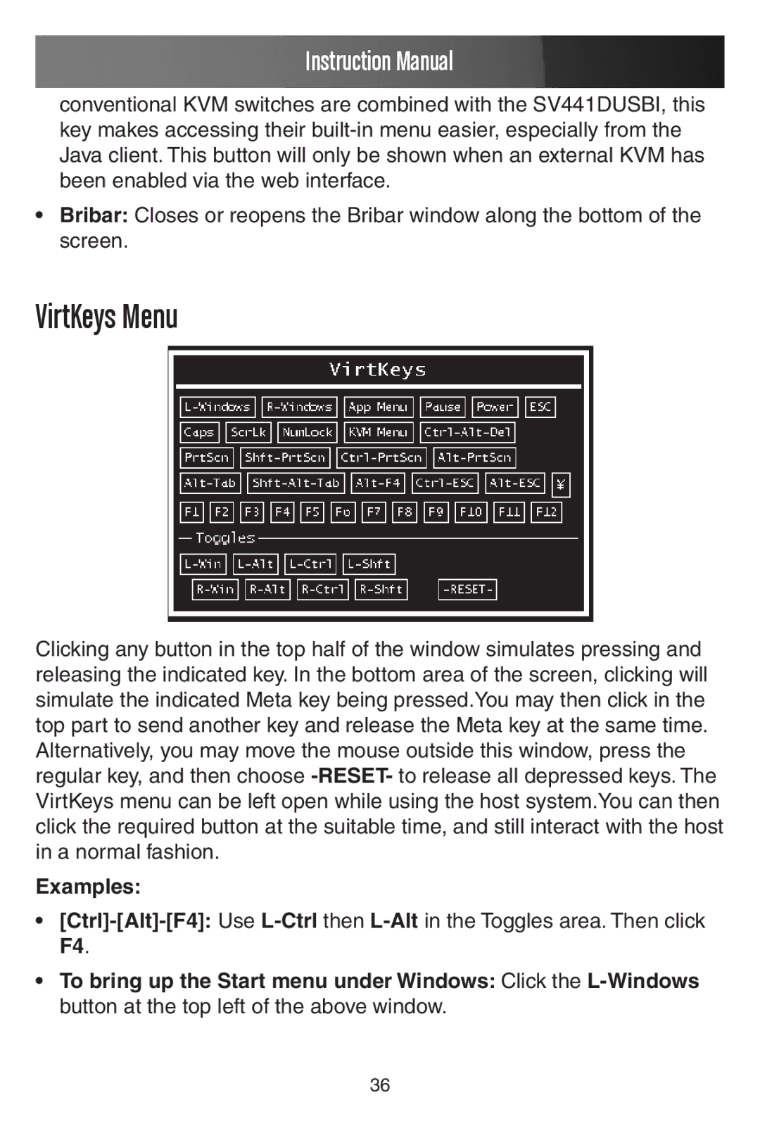 StarTech.com SV441DUSBI instruction manual VirtKeys Menu, Examples 