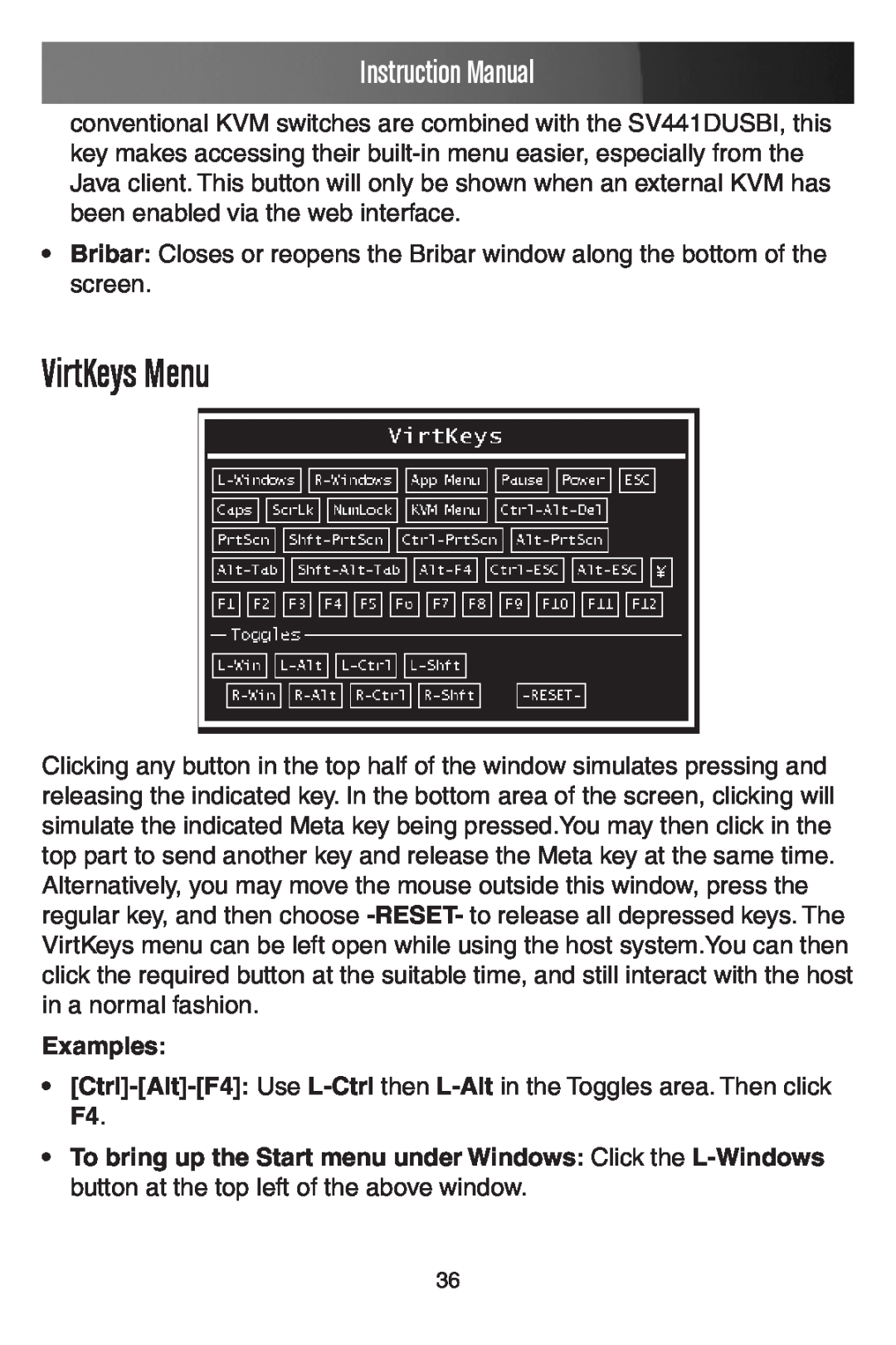 StarTech.com SV441DUSBI instruction manual VirtKeys Menu, Examples, Instruction Manual 