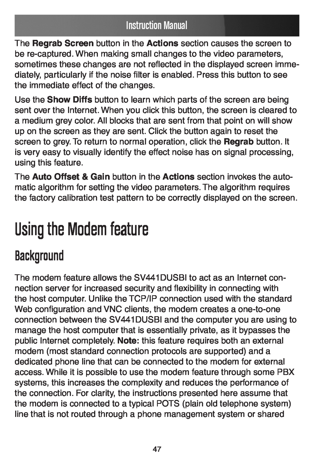 StarTech.com SV441DUSBI instruction manual Using the Modem feature, Background, Instruction Manual 