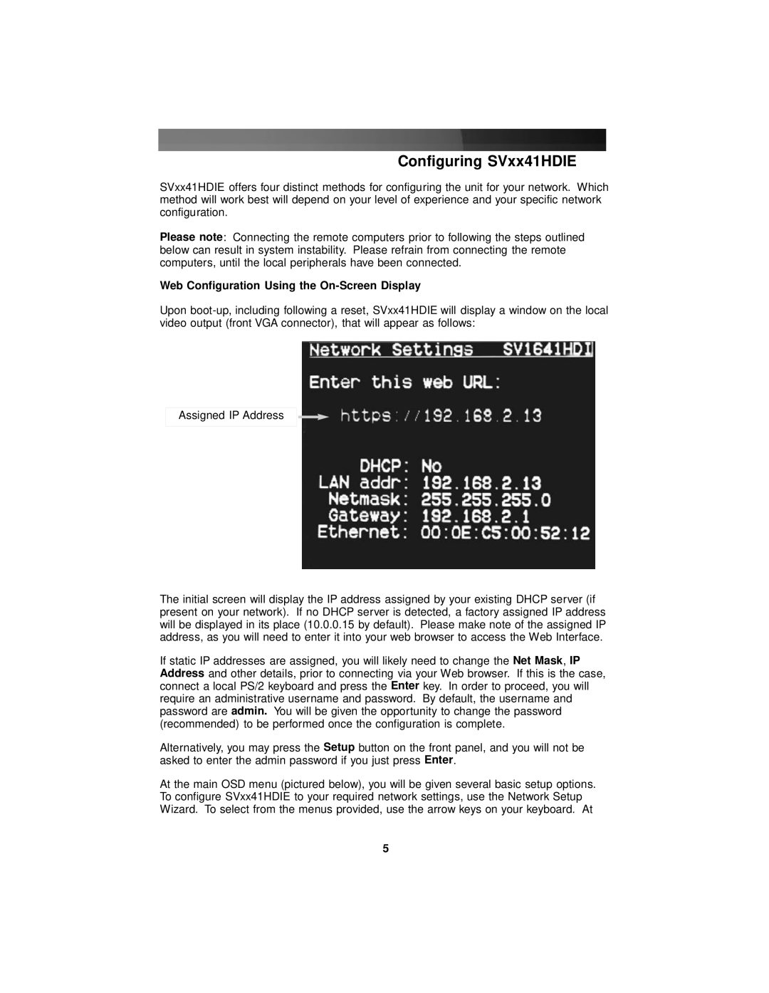 StarTech.com SV441HDIE, SV841HDIE, SV1641HDIE Configuring SVxx41HDIE, Web Configuration Using the On-Screen Display 