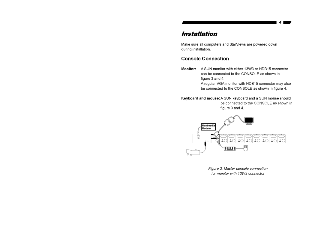 StarTech.com SV831SUN user manual Installation, Console Connection 