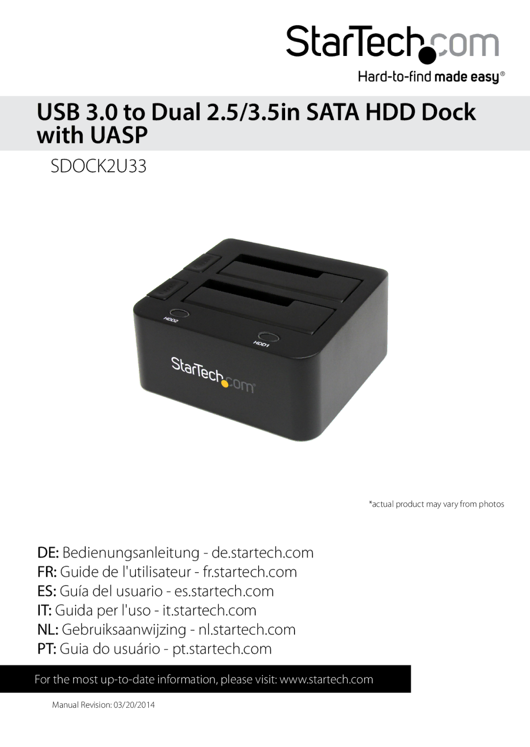 StarTech.com usb 3.0 to dual 2.5/3.5in sata hdd dock with uasp manual USB 3.0 to Dual 2.5/3.5in Sata HDD Dock with Uasp 