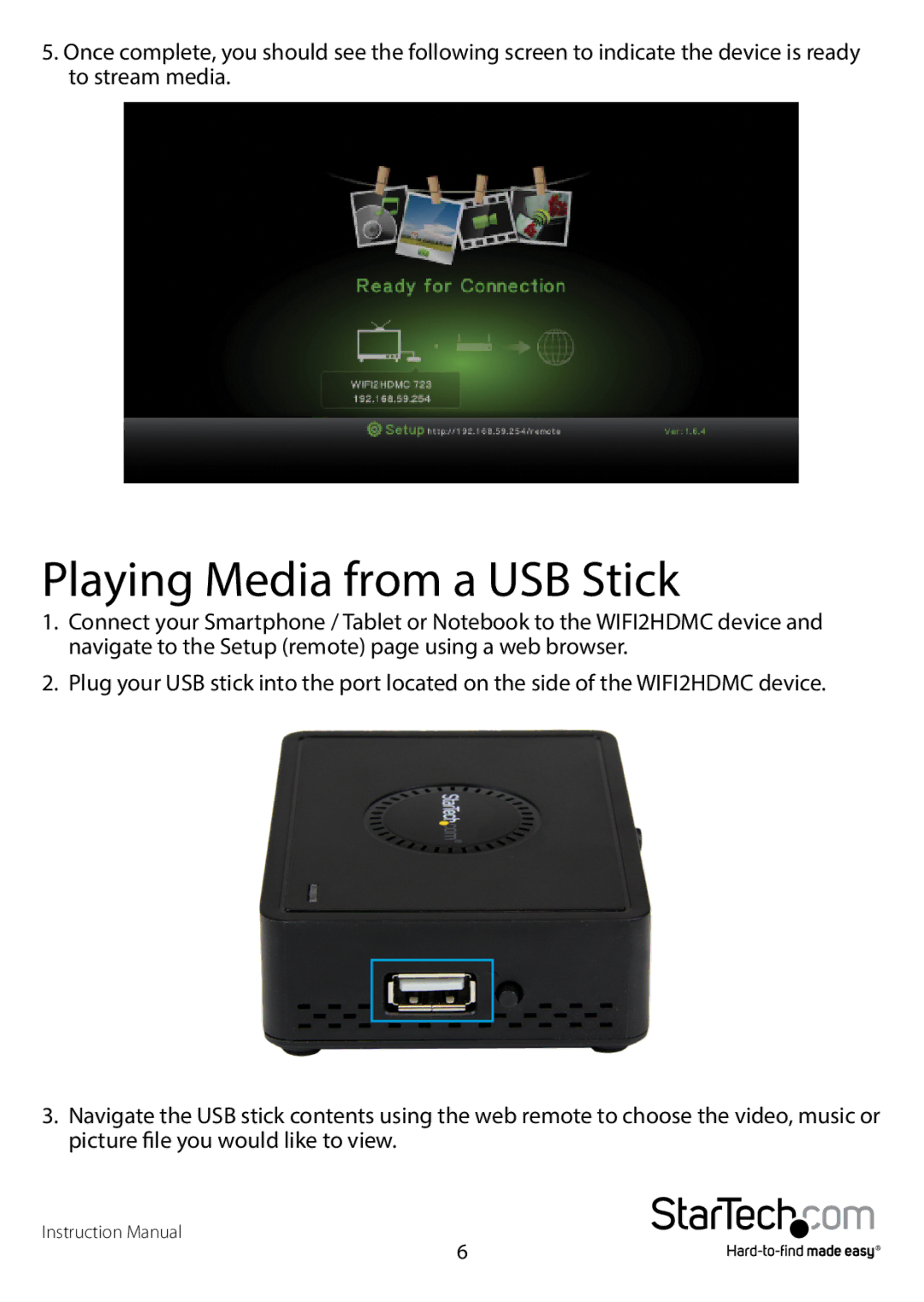 StarTech.com WIFI2HDMCGE manual Playing Media from a USB Stick 