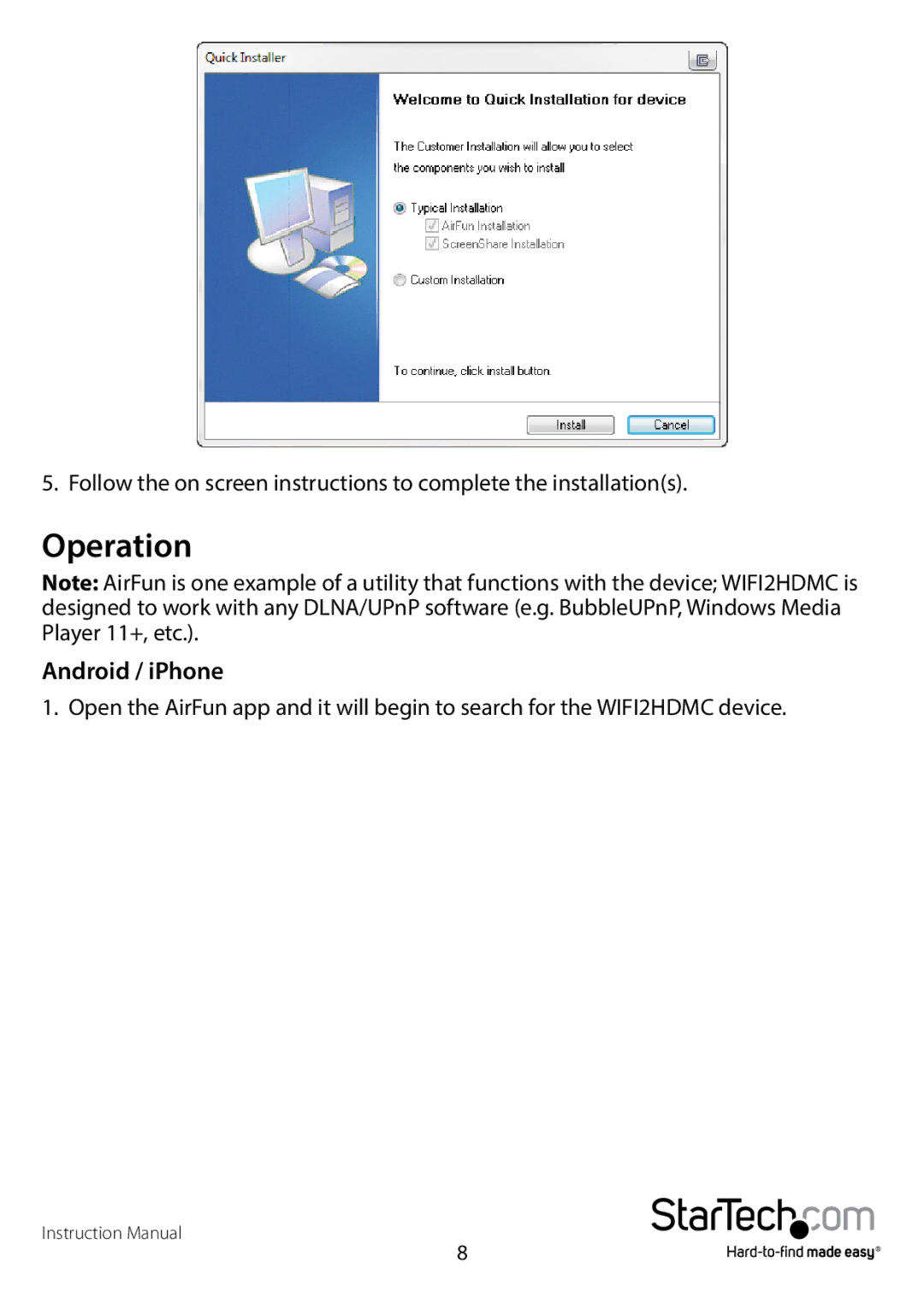 StarTech.com WIFI2HDMCGE manual Operation 