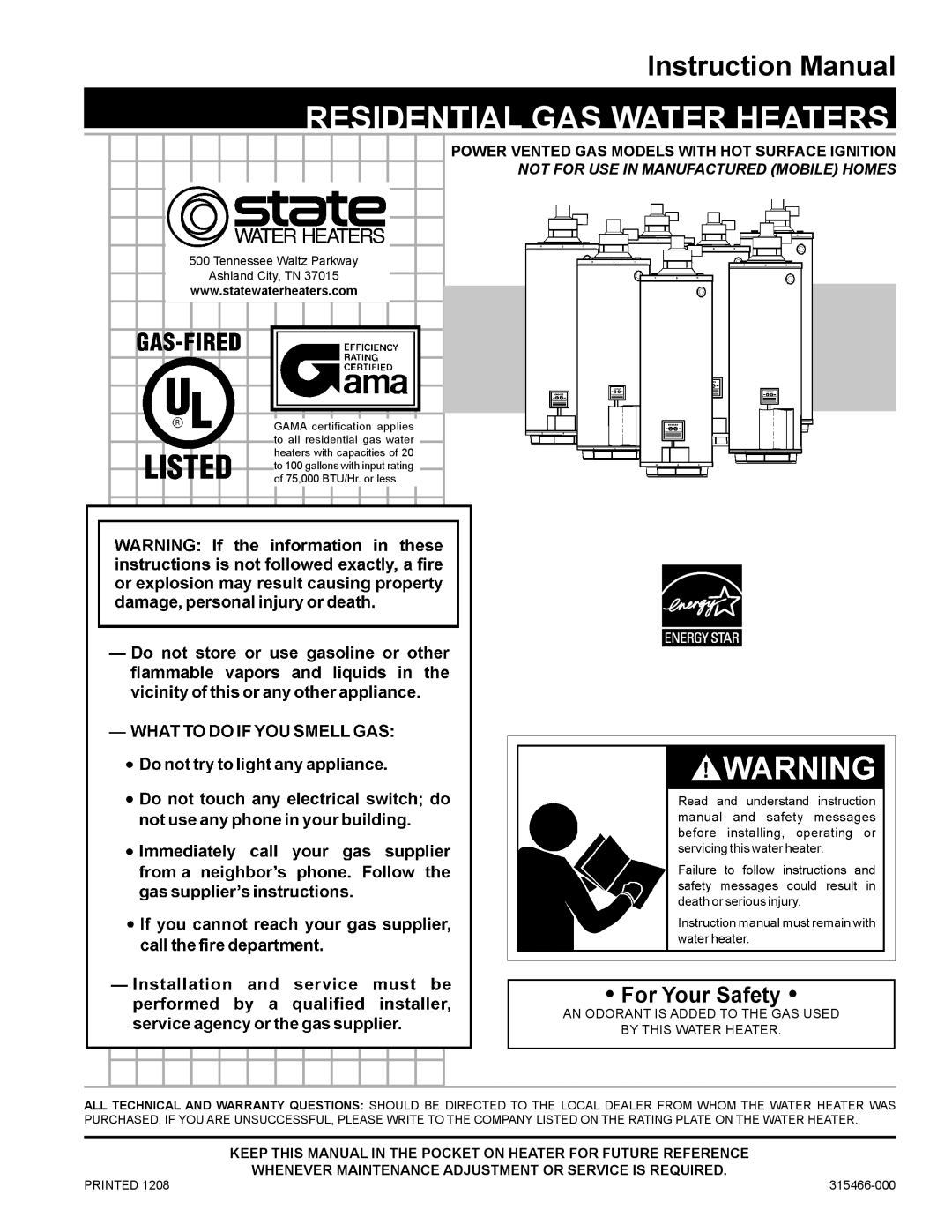 State Industries 185244-004 instruction manual AN Odorant is Added to the GAS Used By this Water Heater, Printed 